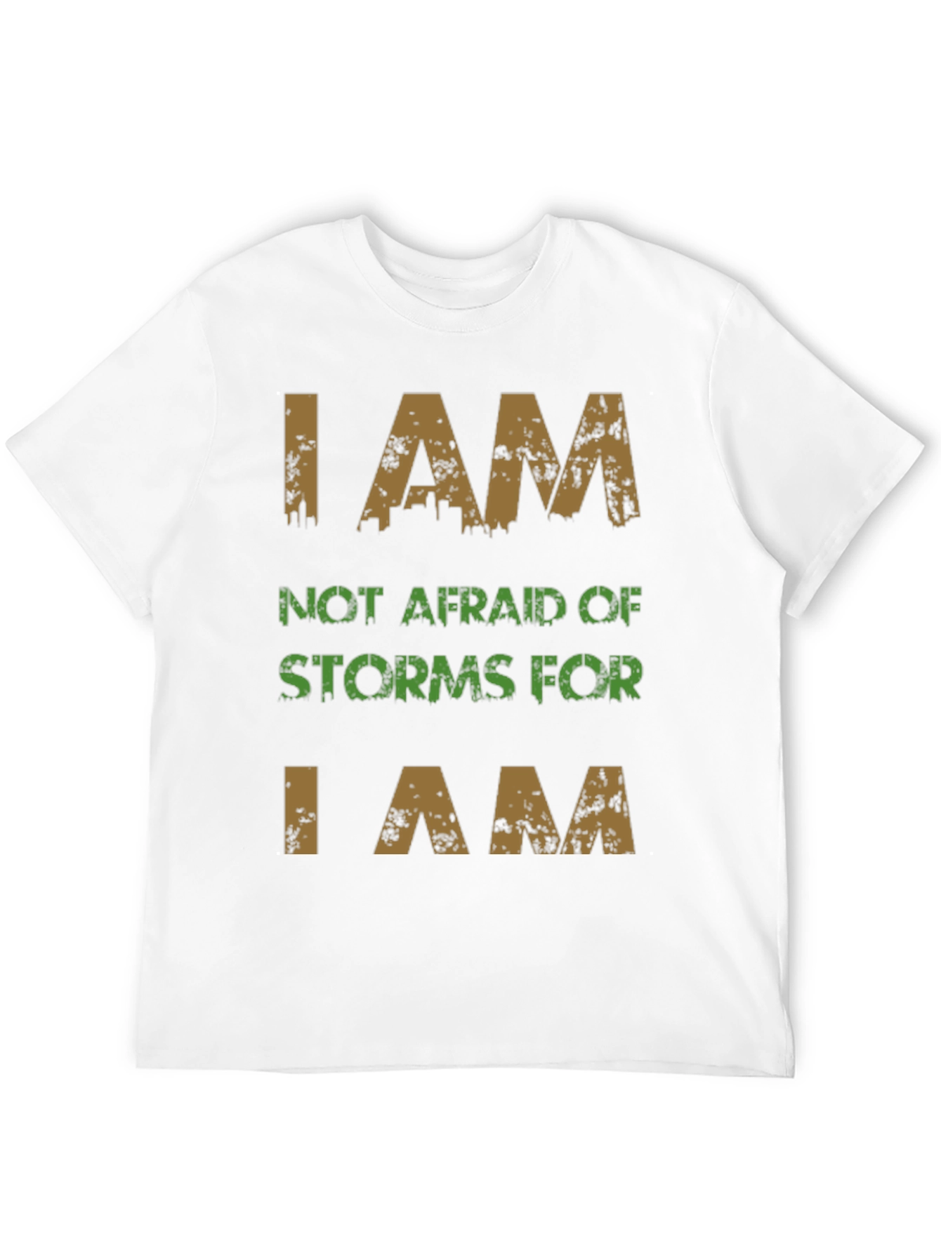 I AM T-Shirt - Fearless Storm Warrior