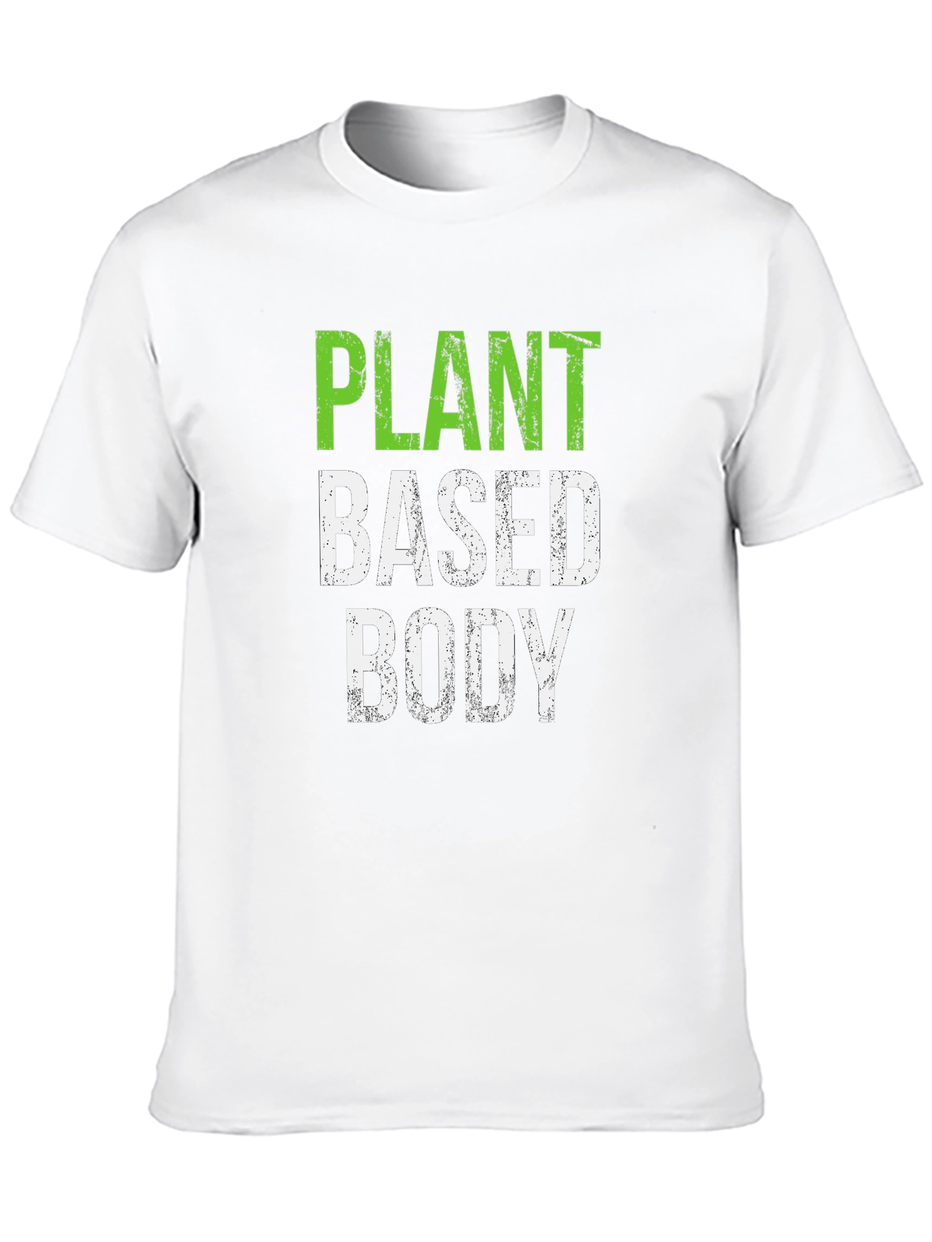 Plant Based Body T-Shirt - Vegan Lifestyle Tee