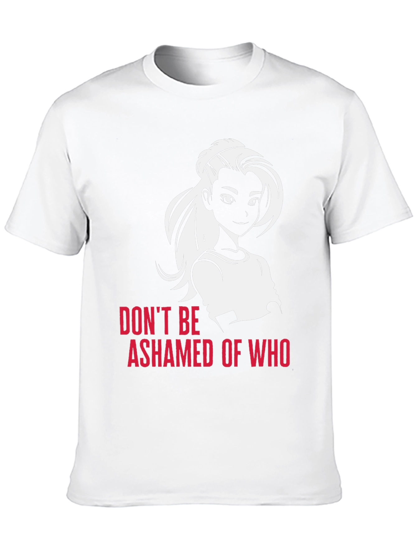 Empowering Graphic Tee: Dont Be Ashamed T-Shirt