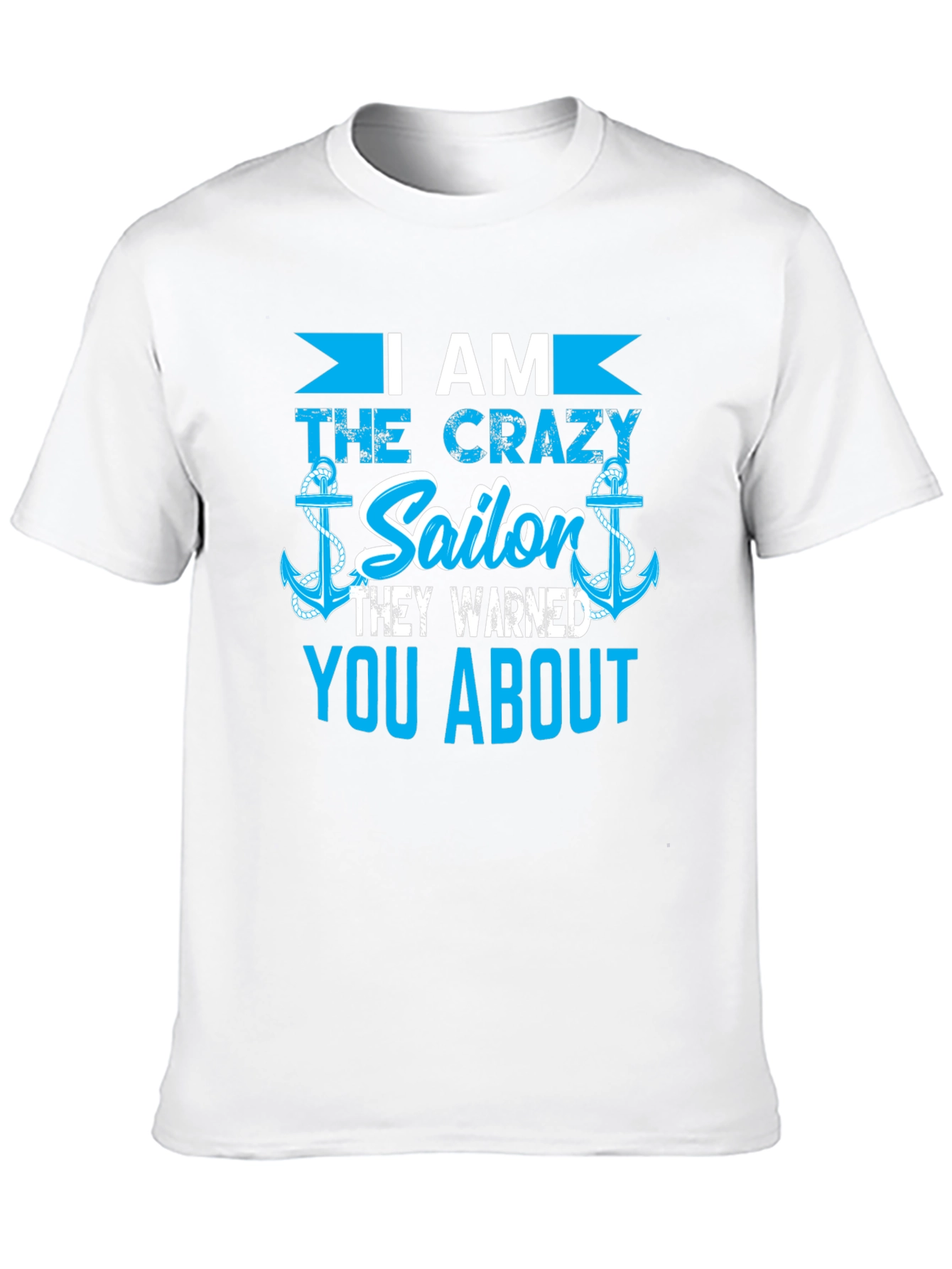 Crazy Sailor T-Shirt - Novelty Nautical Tee