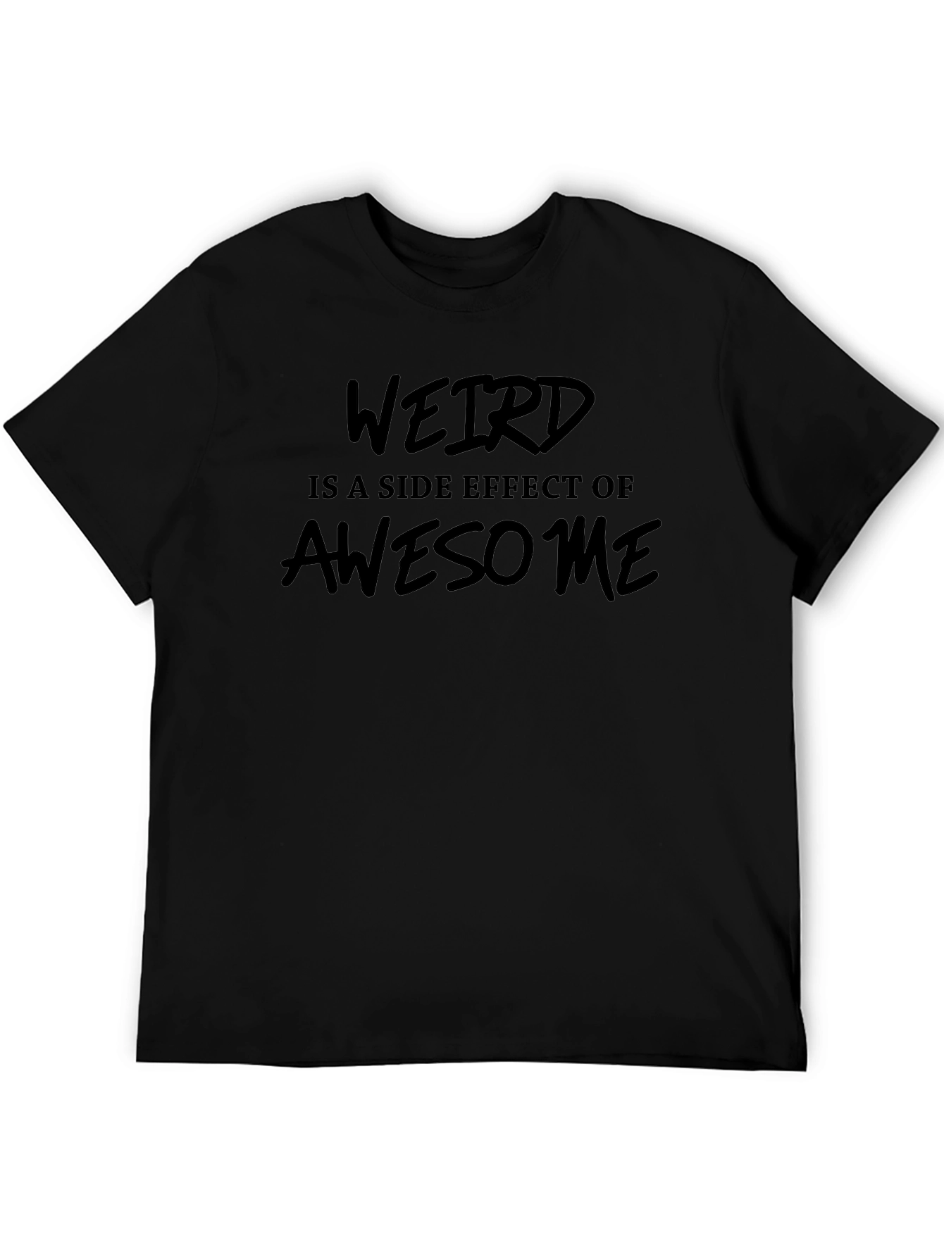 Weird is Awesome T-Shirt
