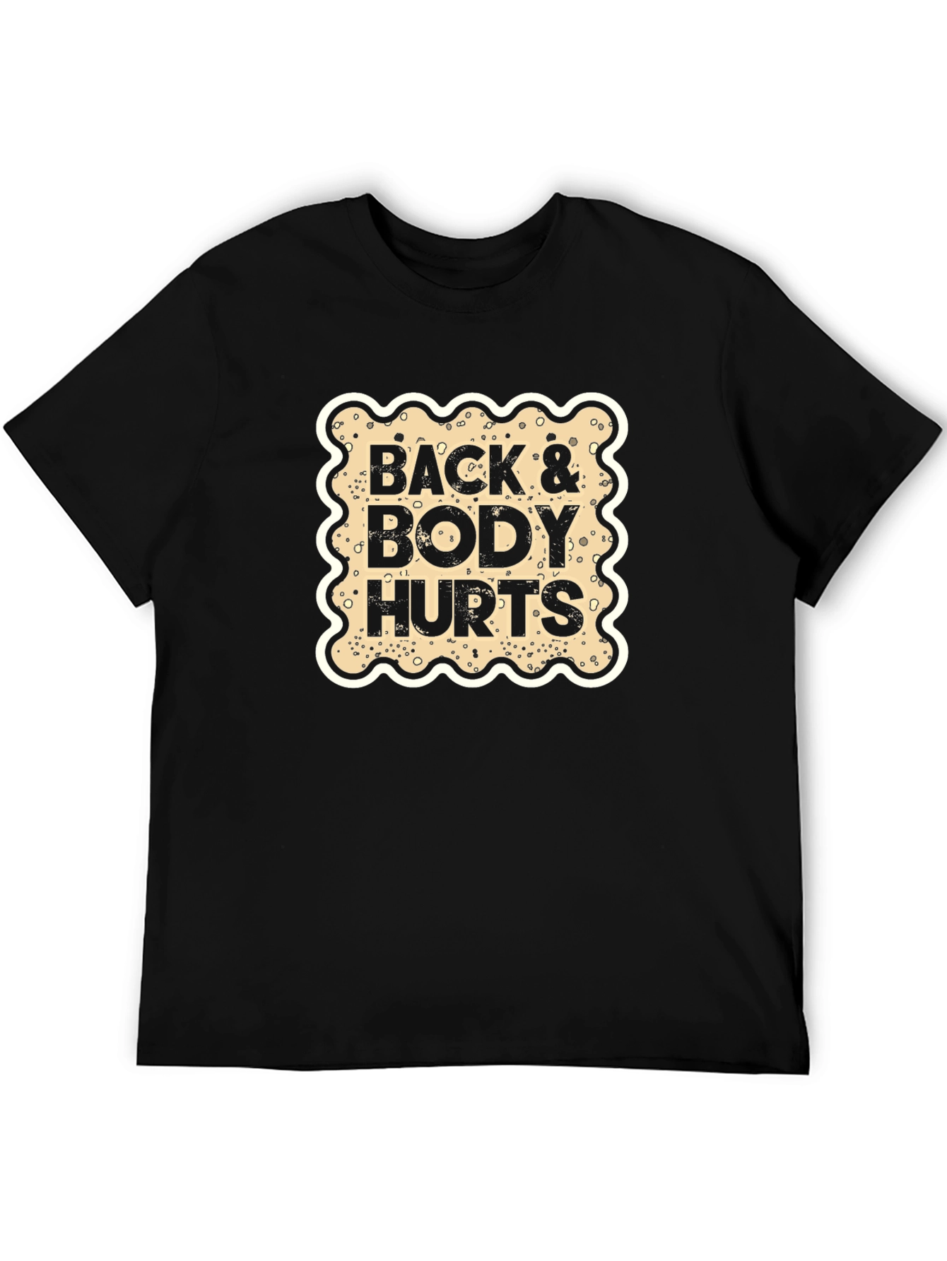 Back & Body Hurts Graphic T-Shirt