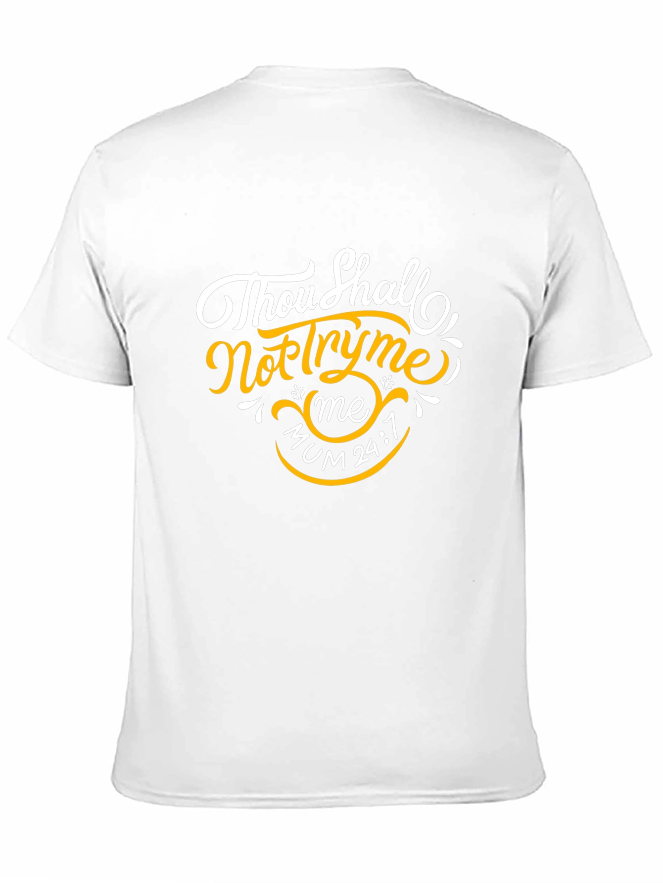 Thou Shalt Not Try Me Black T-Shirt