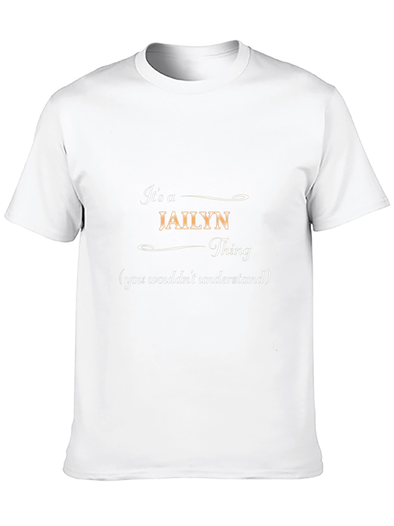 Its a JAIYLN Thing T-Shirt
