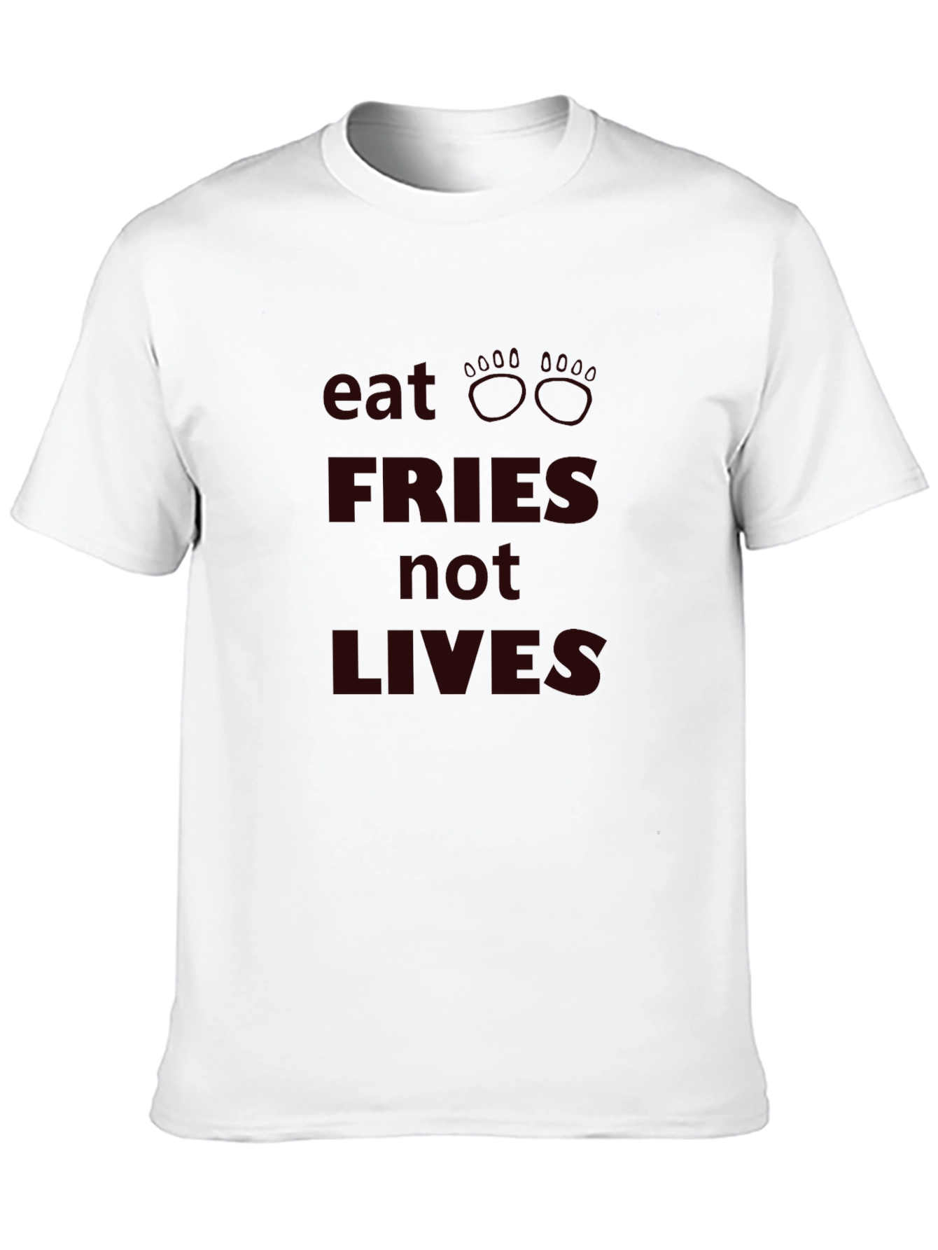 Eat Fries Not Lives - Graphic Tee