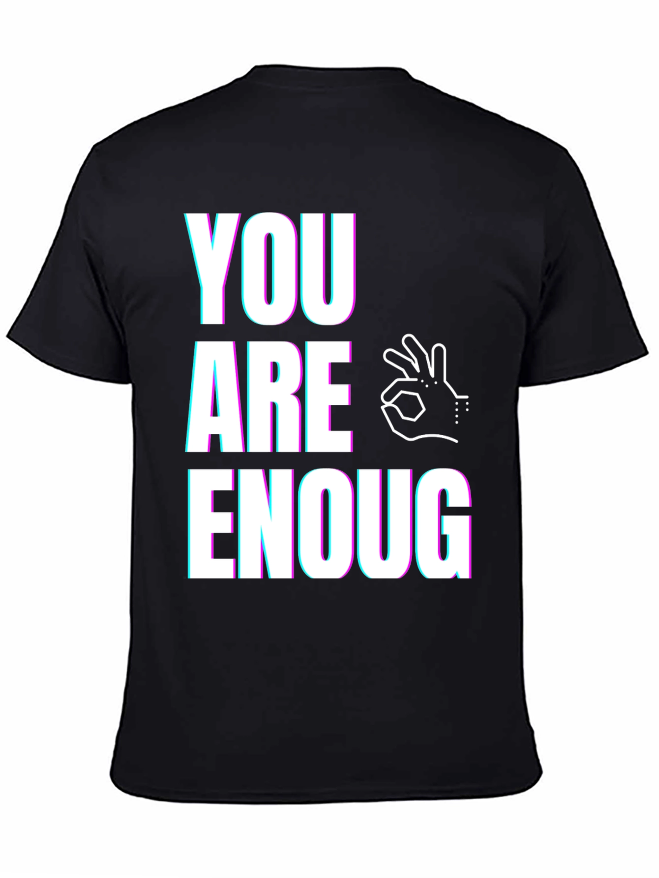 You Are Enough Graphic Tee