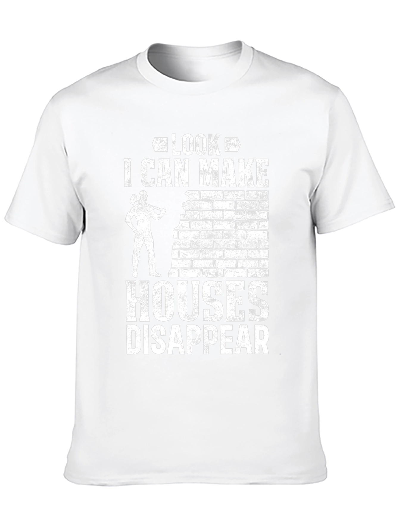 Look I Can Make Houses Disappear T-Shirt