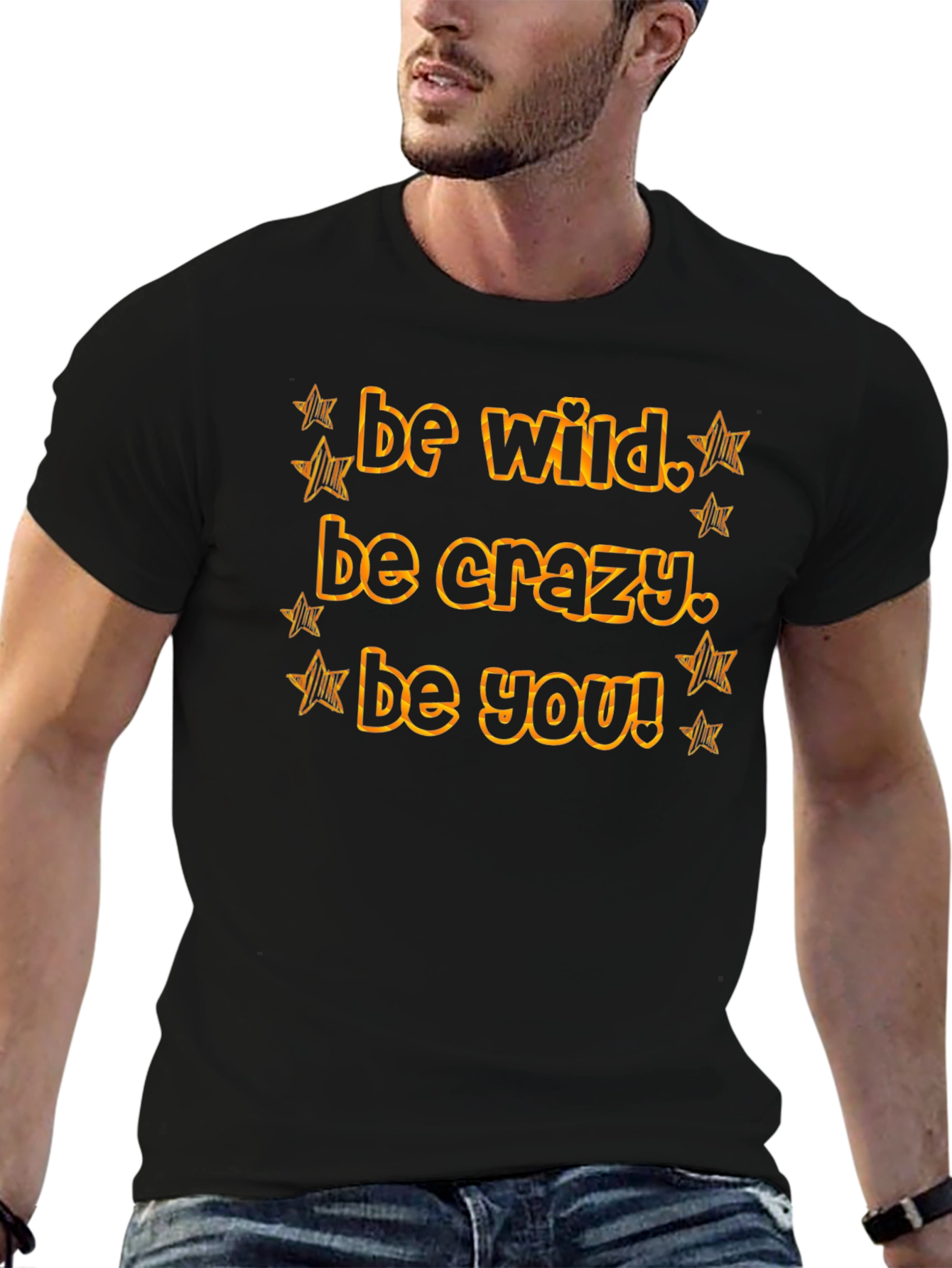 Be Wild Crazy You! Black Graphic Tee