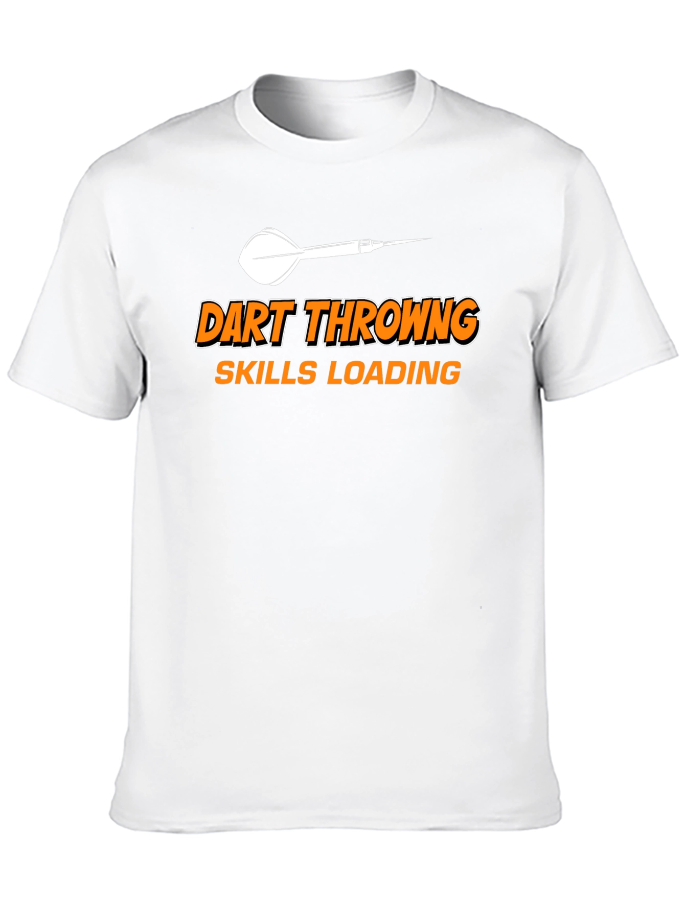 Dart Throwing Skills Loading Funny T-Shirt