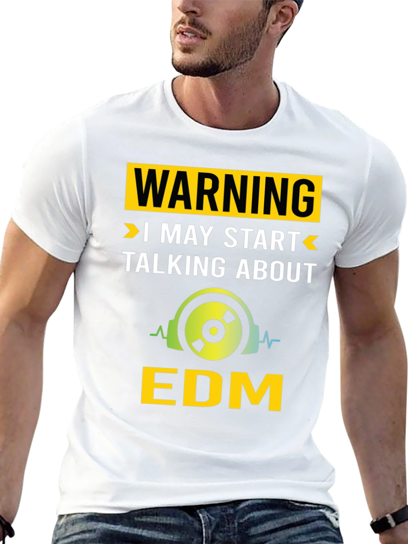 Warning May Start Talking About EDM T-Shirt