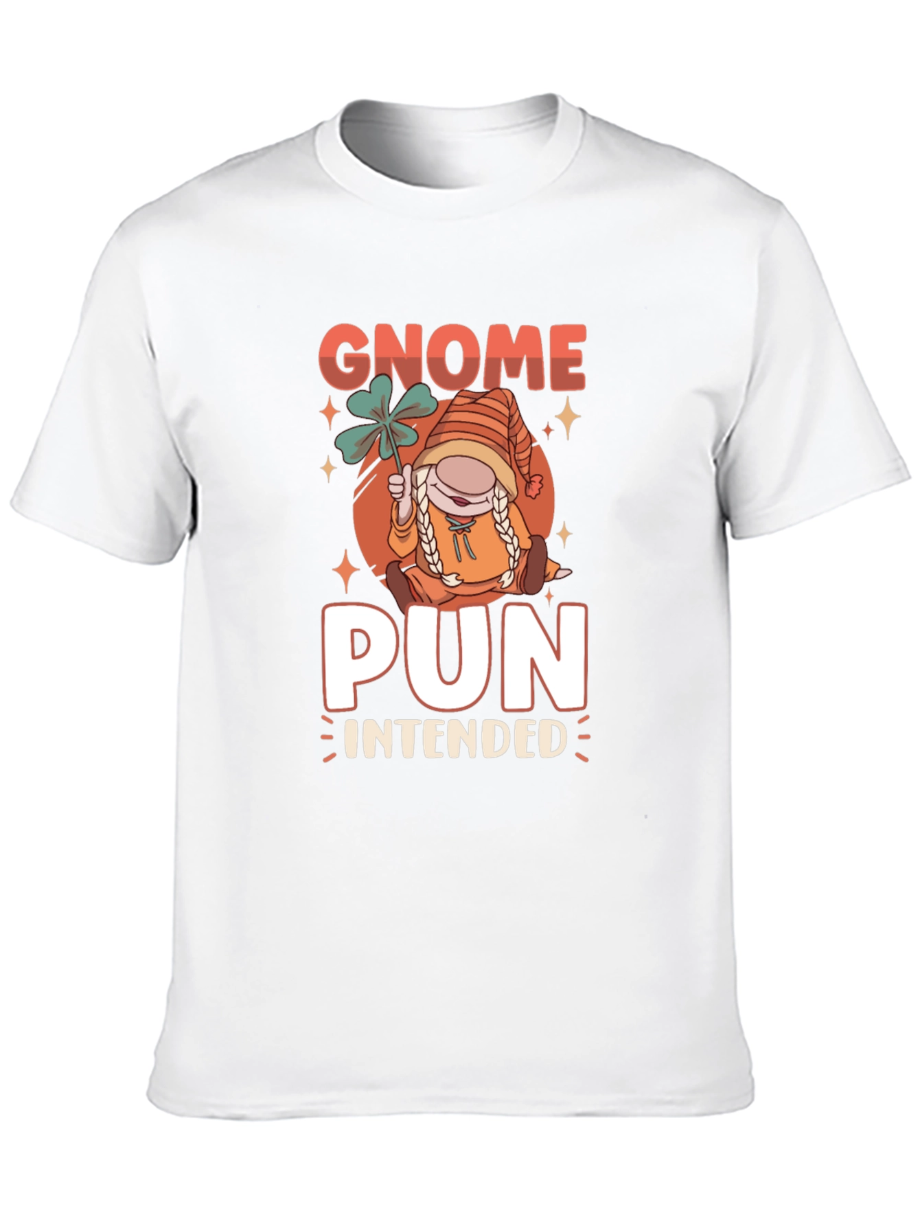 Gnome Pun Intended St. Patricks Day T-Shirt