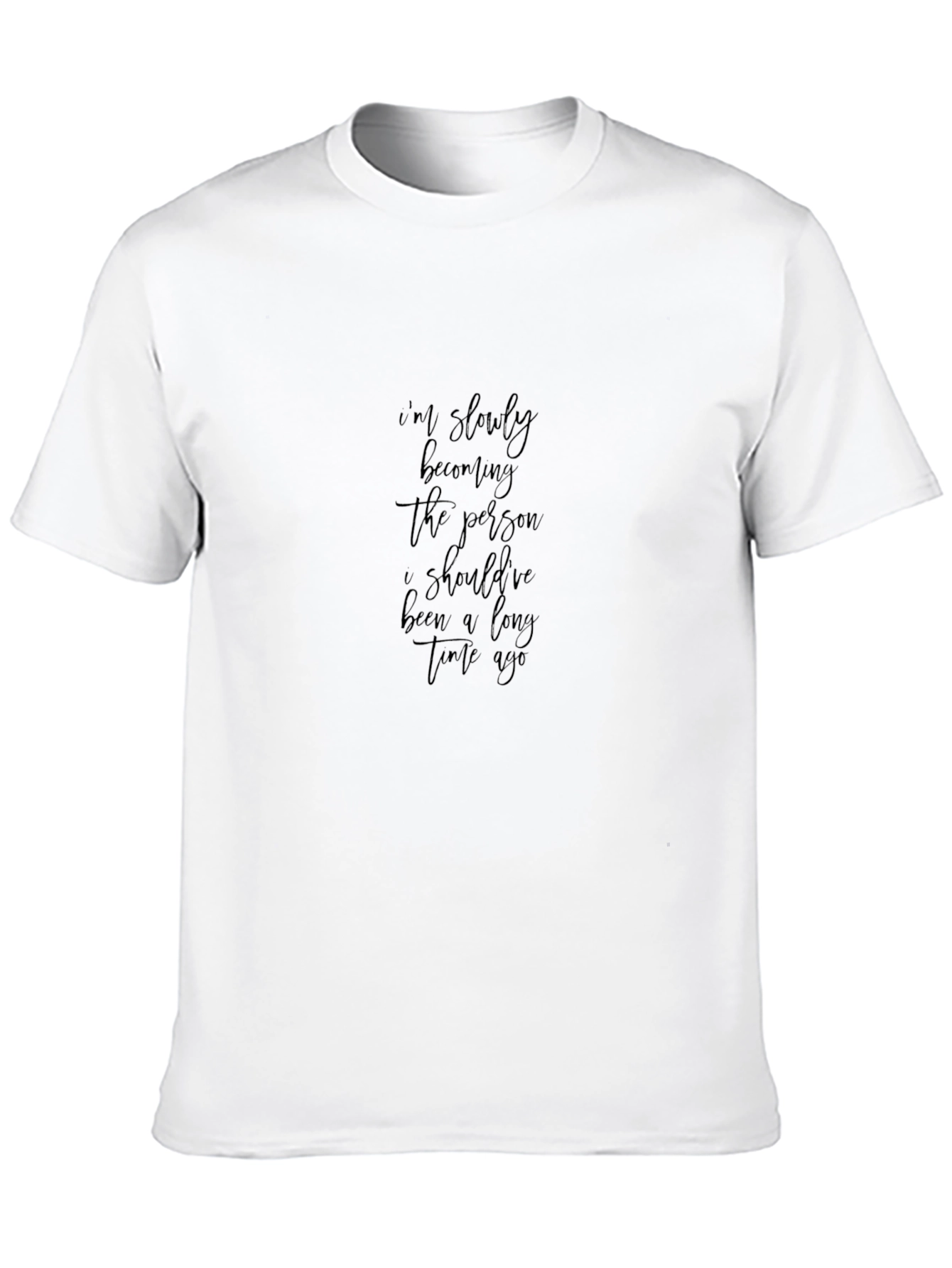Inspirational Quote Black T-Shirt