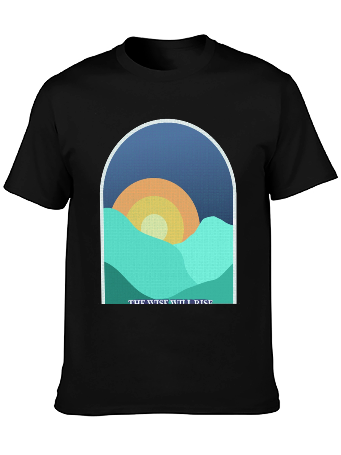 The Wise Will Rise Graphic T-Shirt