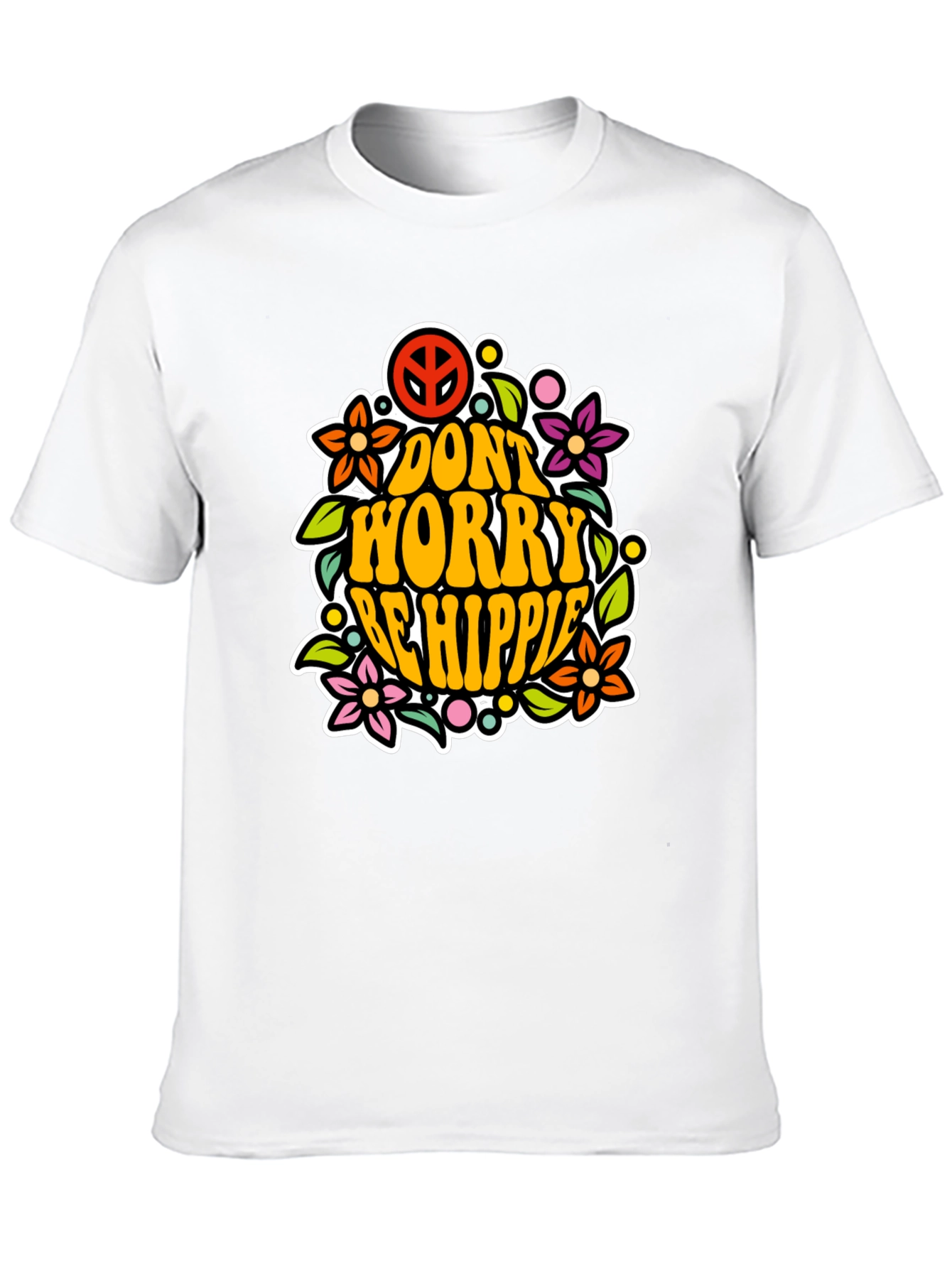 Dont Worry Be Hippie Graphic T-Shirt