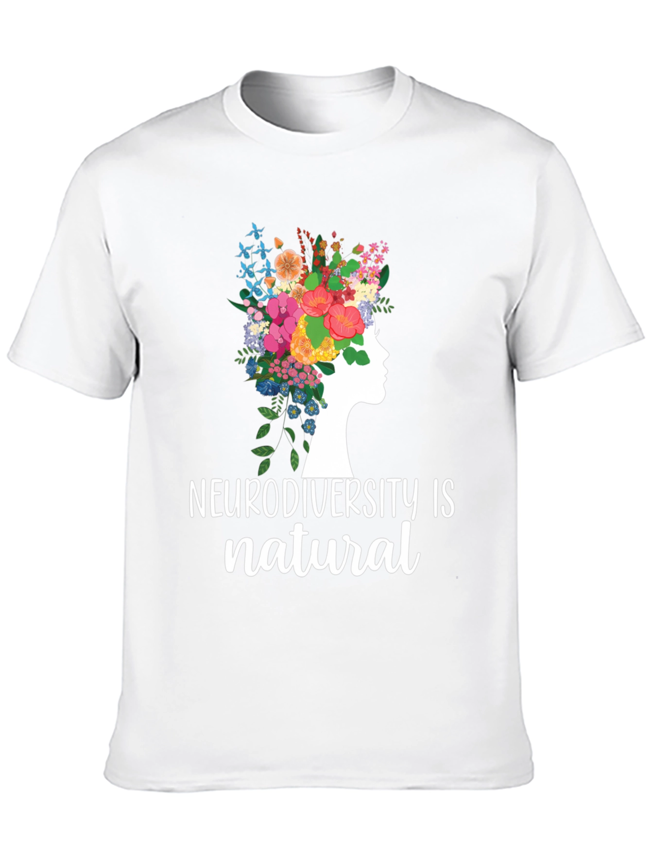 Neurodiversity is Natural Graphic Tee