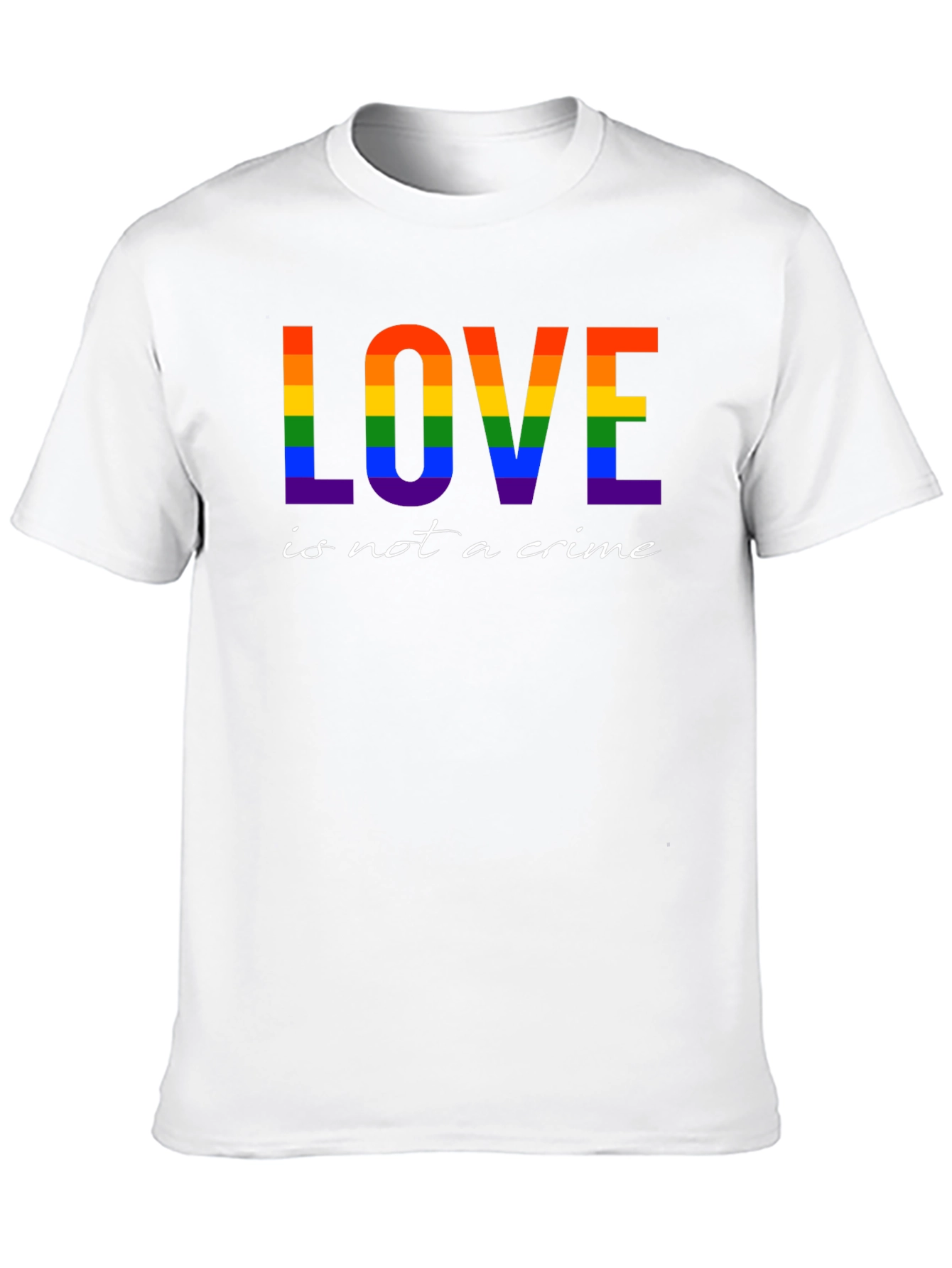 Love is Not a Crime T-Shirt - LGBT Pride
