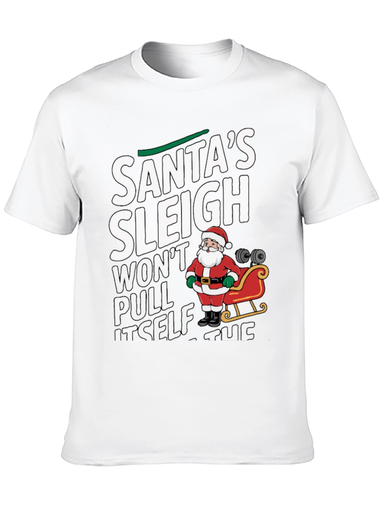 Santas Sleigh Gym Workout T-Shirt