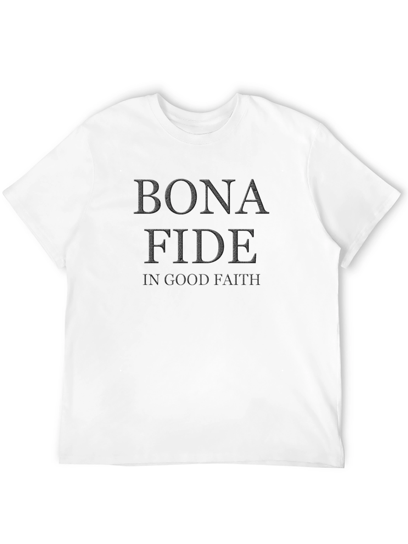 Bona Fide Graphic T-Shirt - In Good Faith