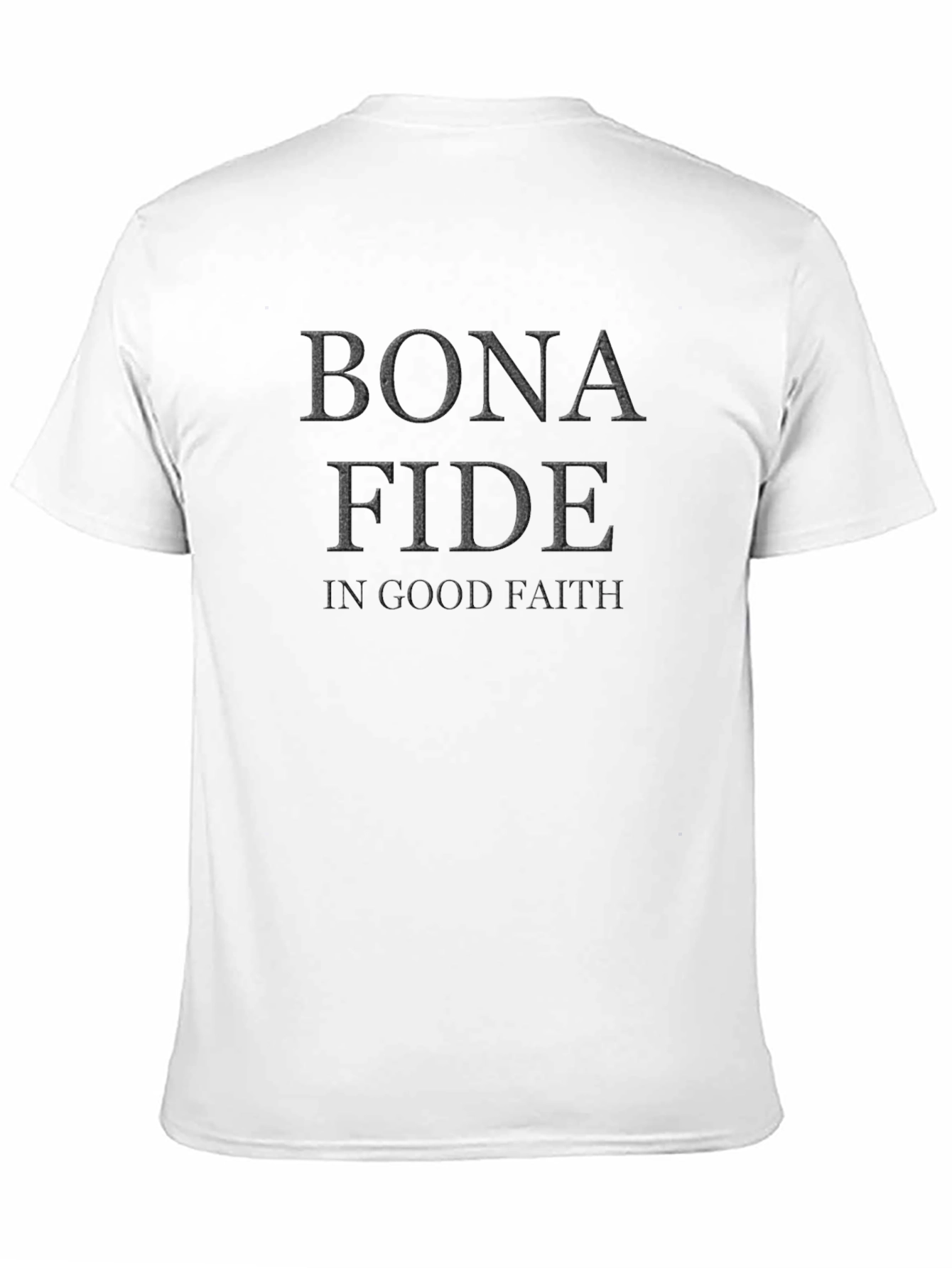Bona Fide Graphic T-Shirt - In Good Faith