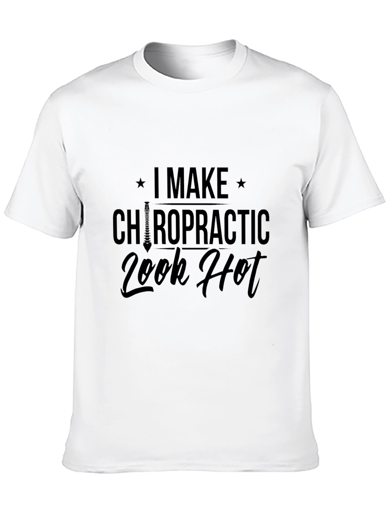 Chiropractic Look Hot Black Graphic Tee