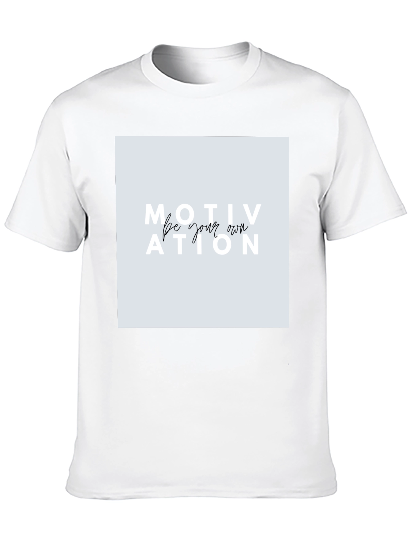 Motivational Graphic Tee - Be Your Own Motivation