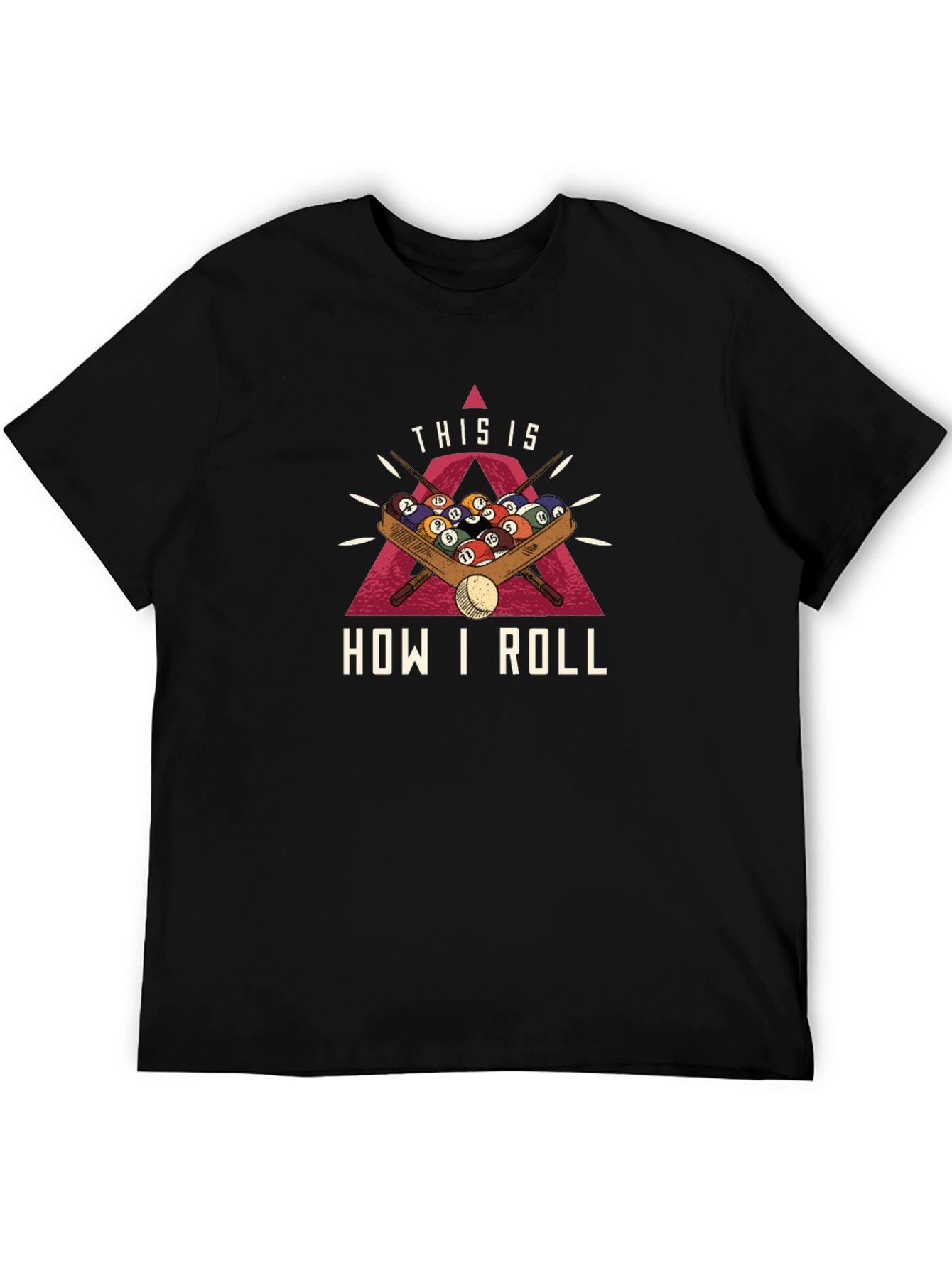 This is How I Roll Billiards T-Shirt - Black