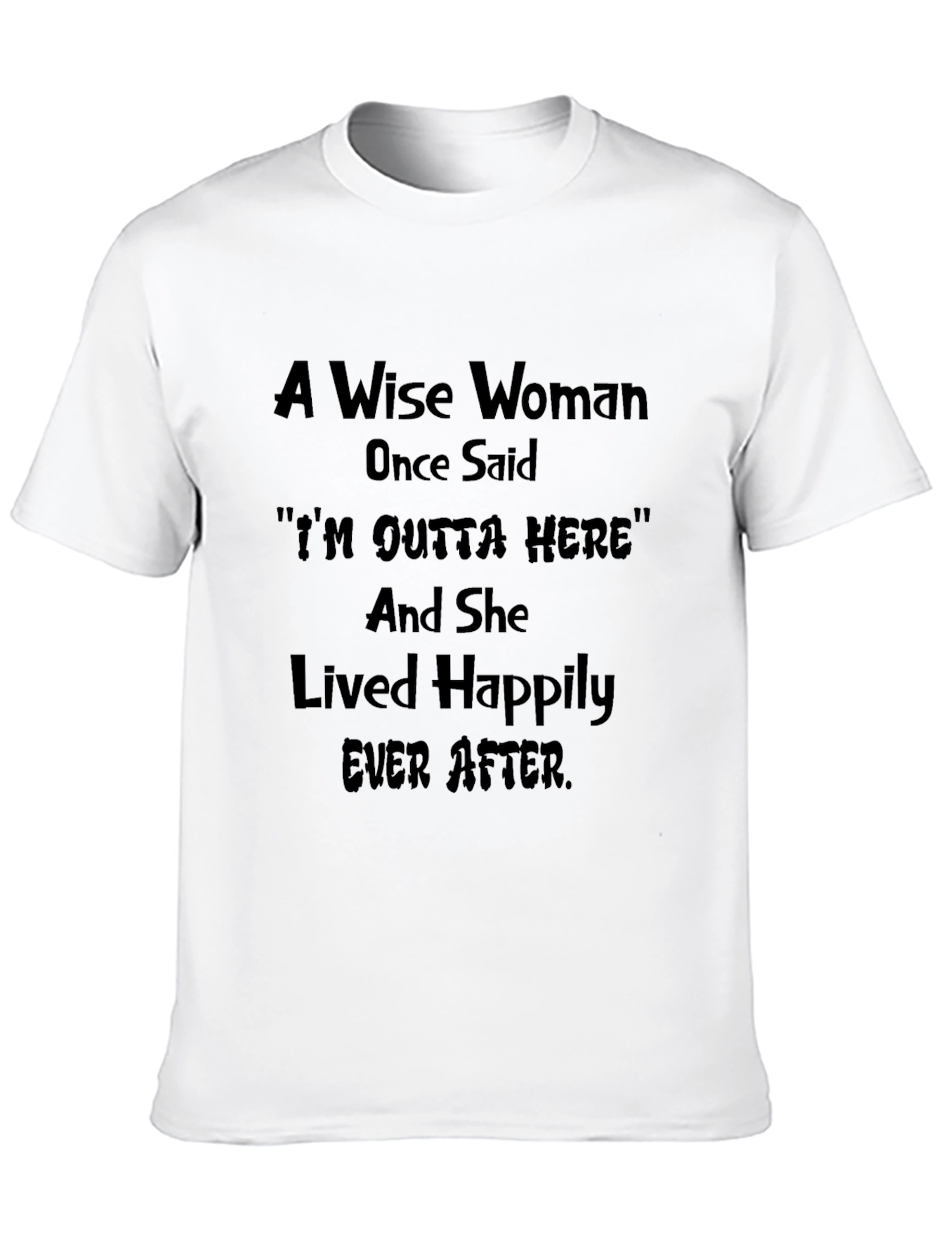 Wise Woman T-Shirt Funny Sarcastic Graphic Tee