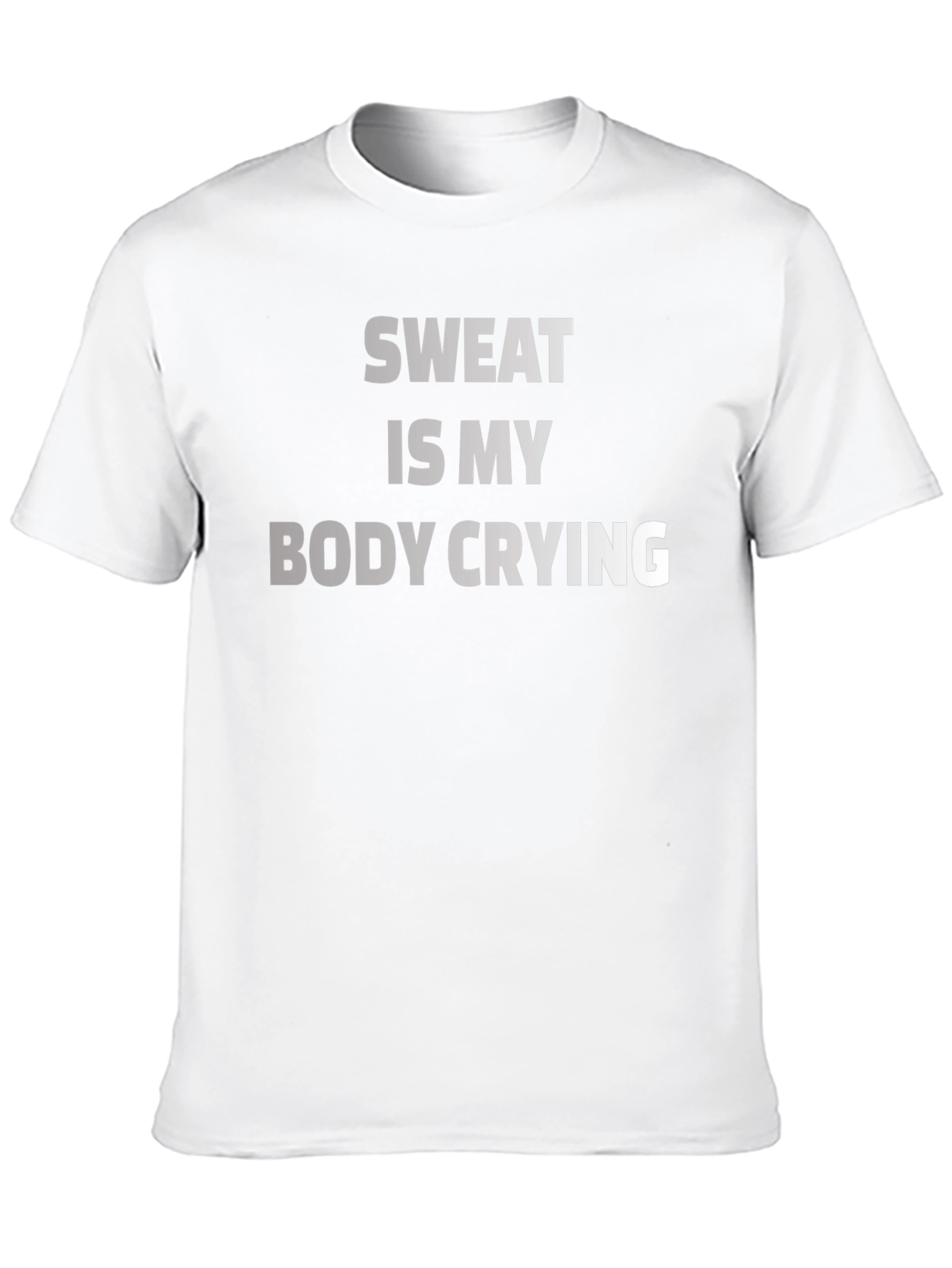 Sweat Is My Body Crying Graphic Tee