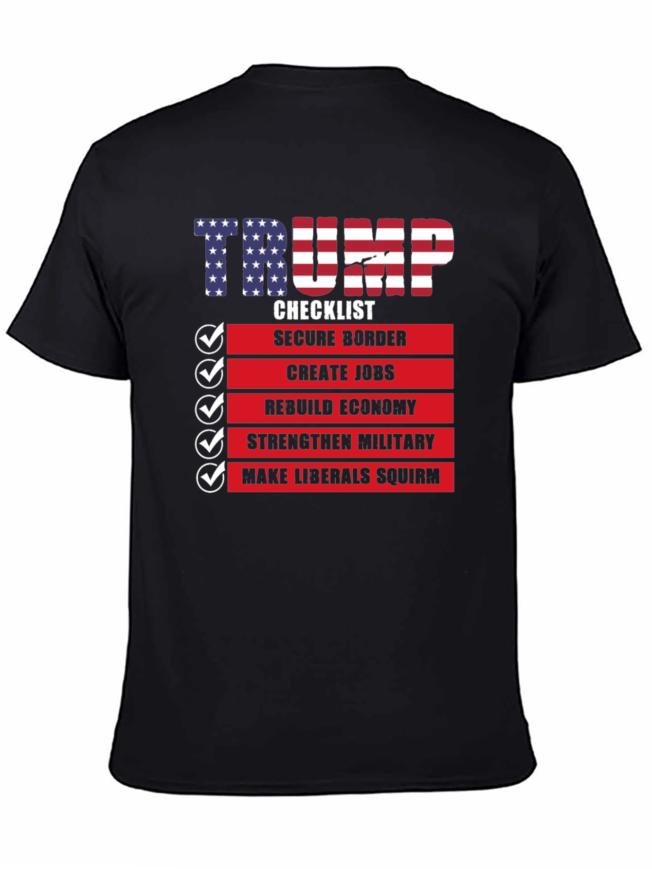 Trump Checklist Graphic T-Shirt