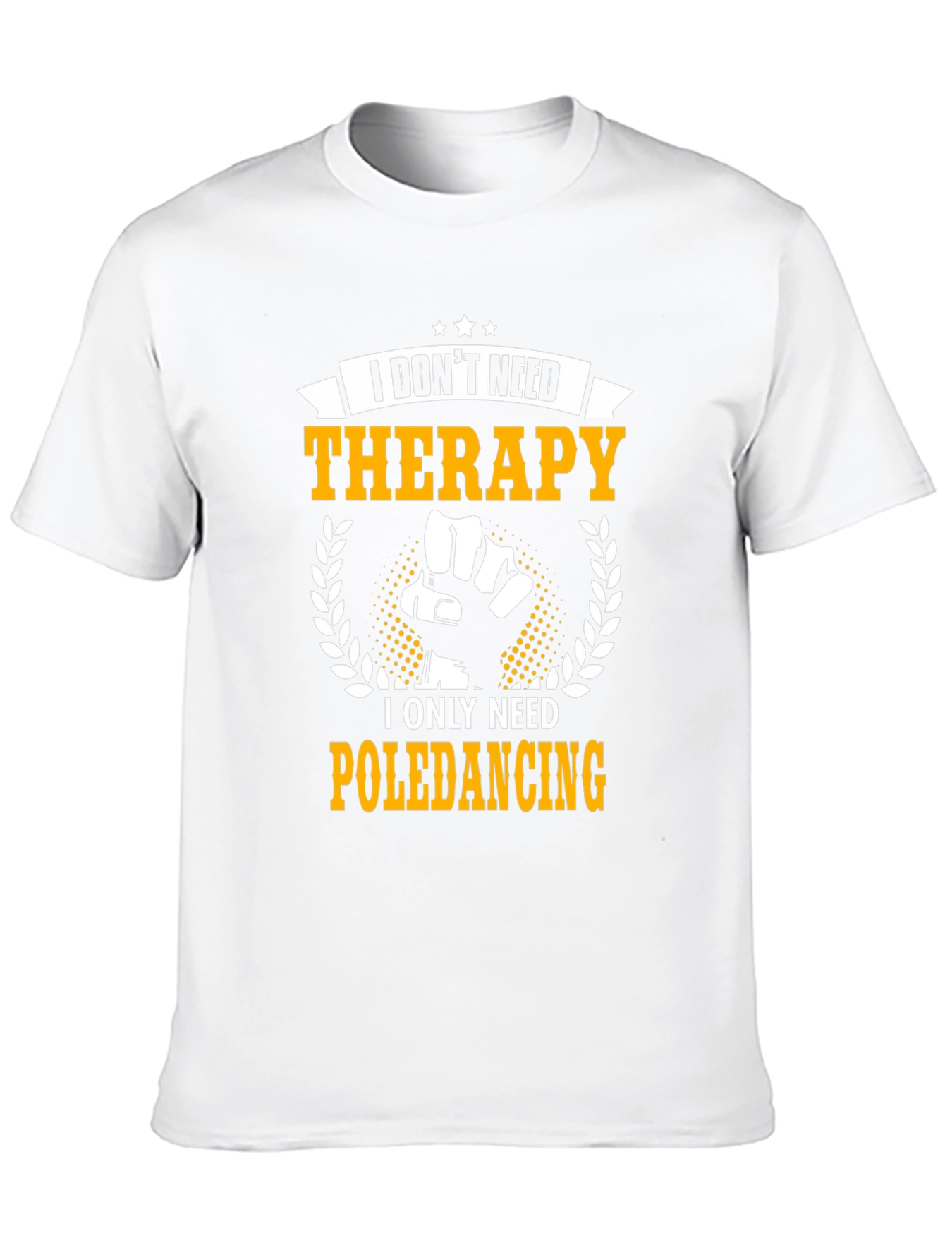 Pole Dancing Therapy T-Shirt
