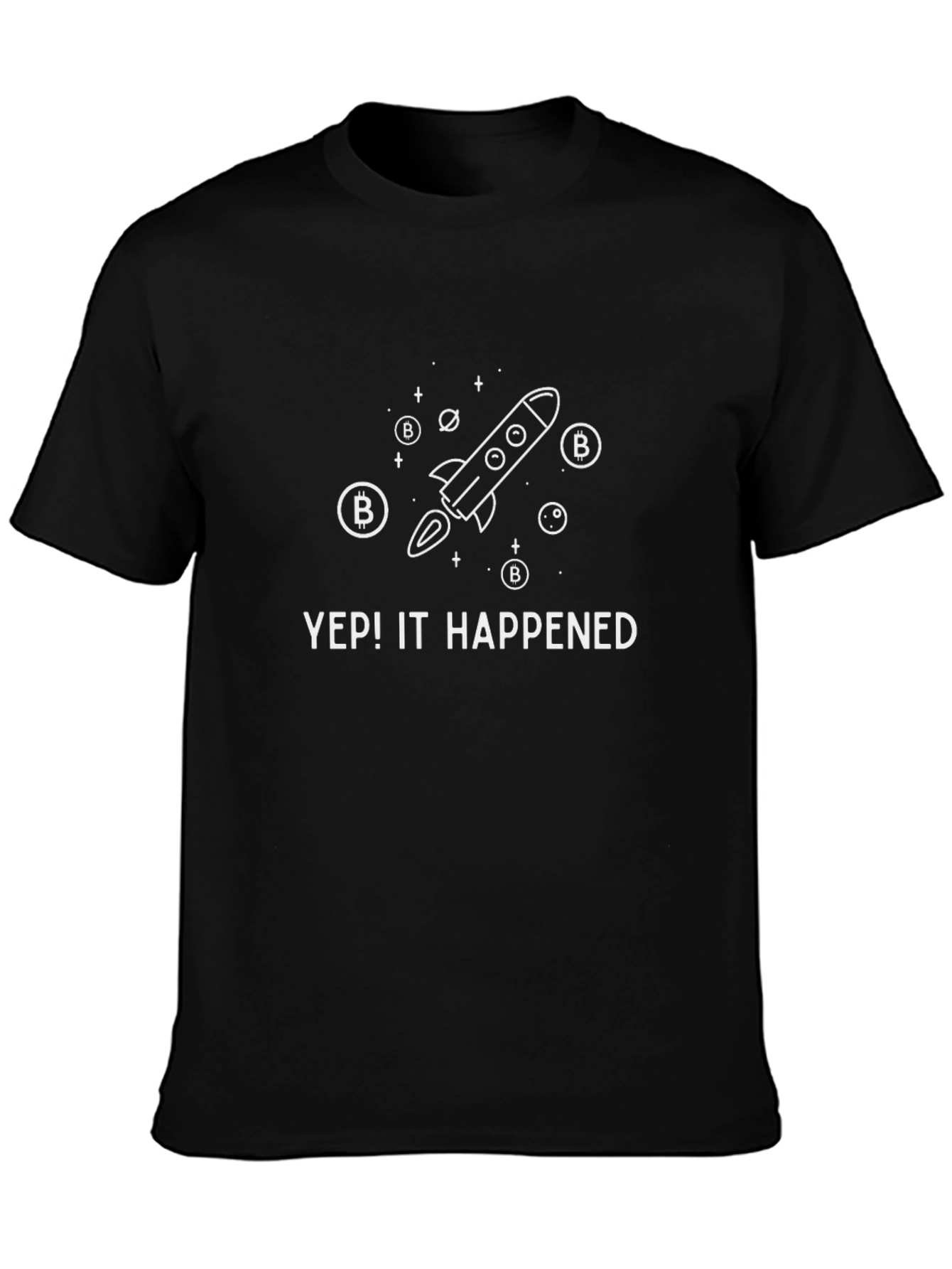 Bitcoin Rocket T-Shirt - Yep! It Happened Tee