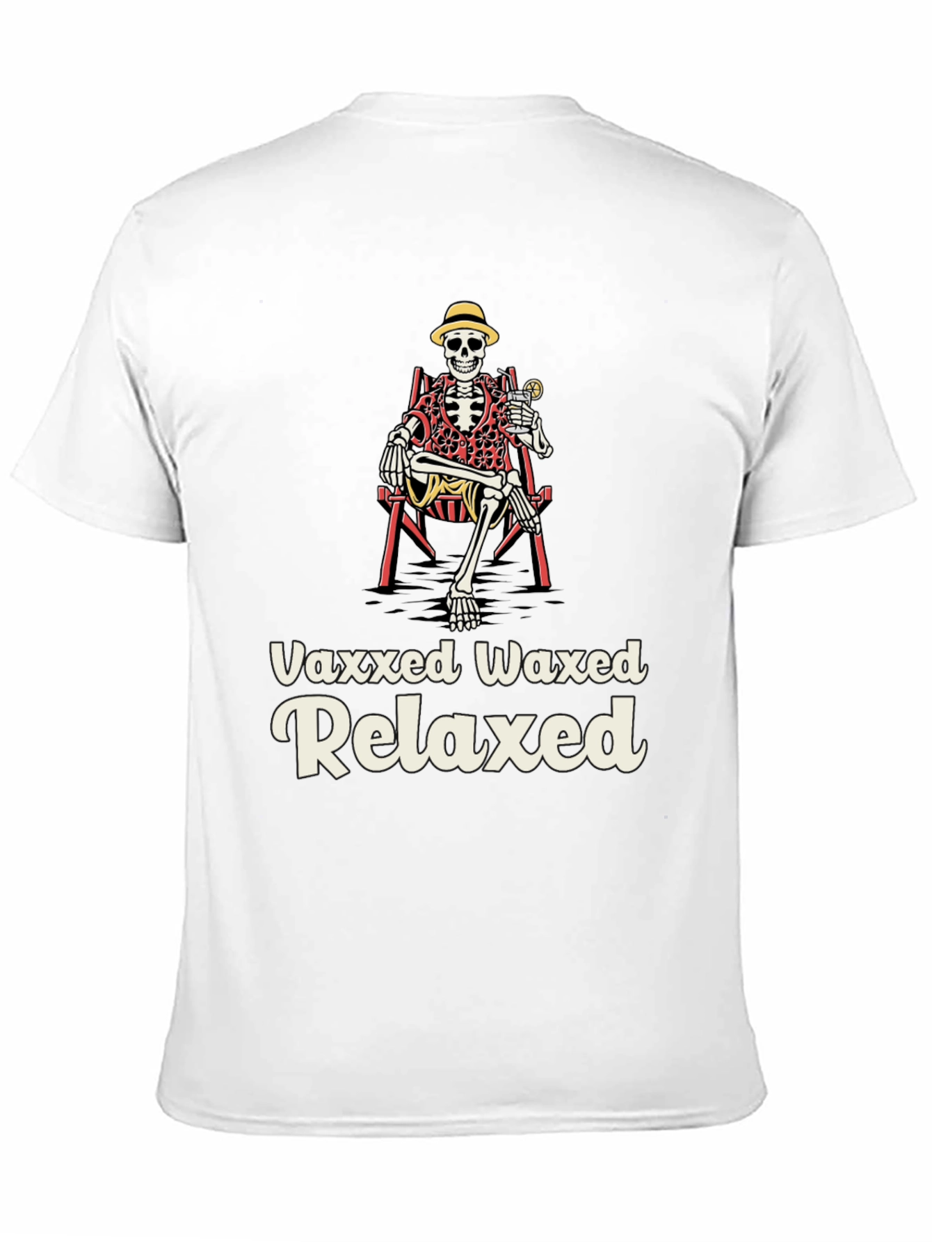 Vaxxed Waxed Relaxed Skeleton Tee
