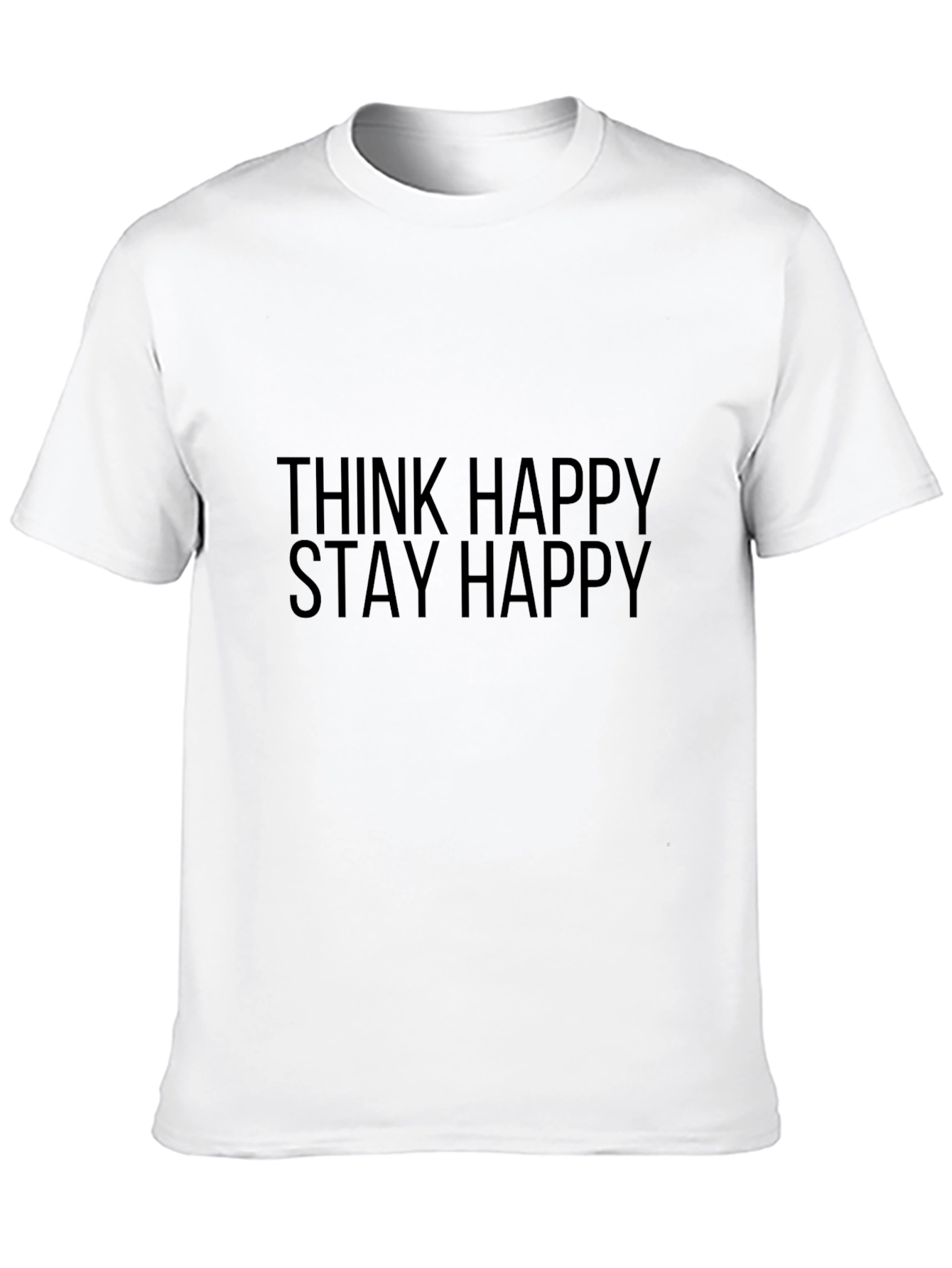 Think Happy Stay Happy Black T-Shirt
