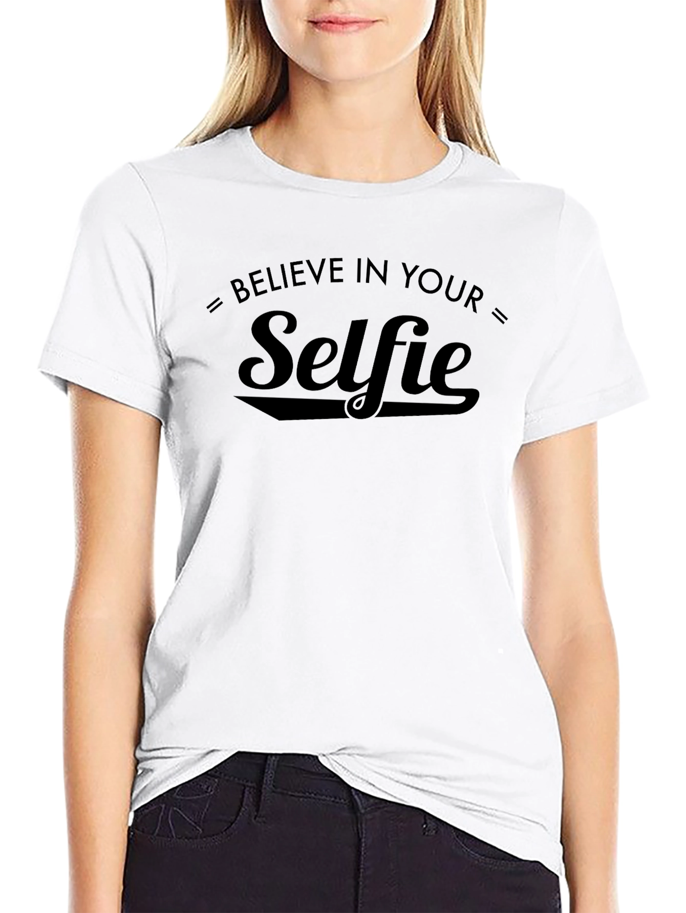 Believe in Your Selfie Black T-Shirt