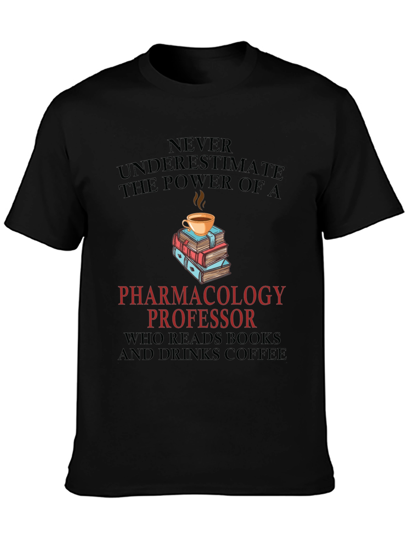 Pharmacology Professor Reads & Drinks Coffee T-Shirt