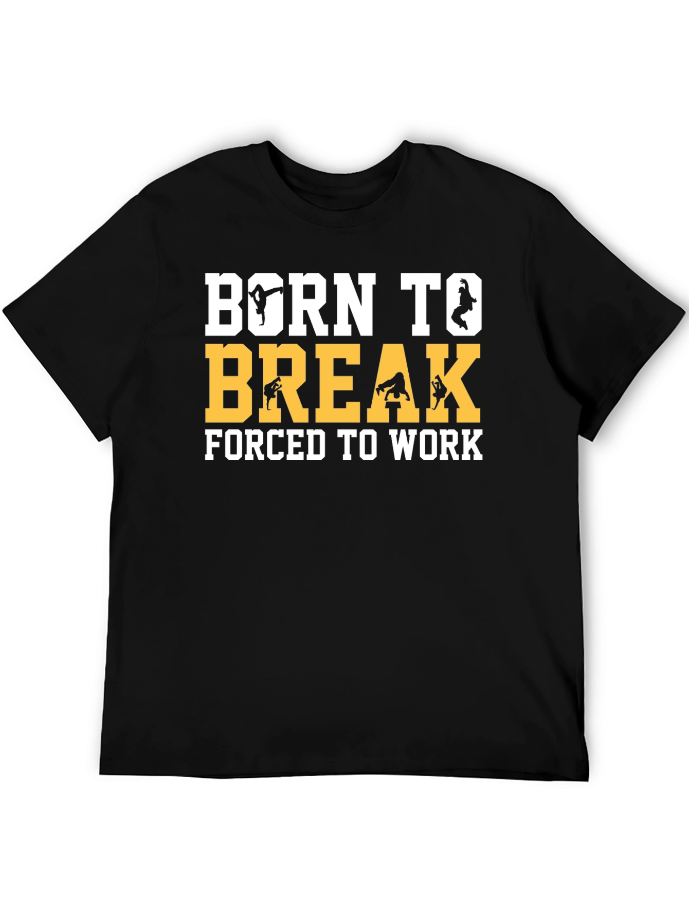 Born To Break Dance Black Graphic T-Shirt