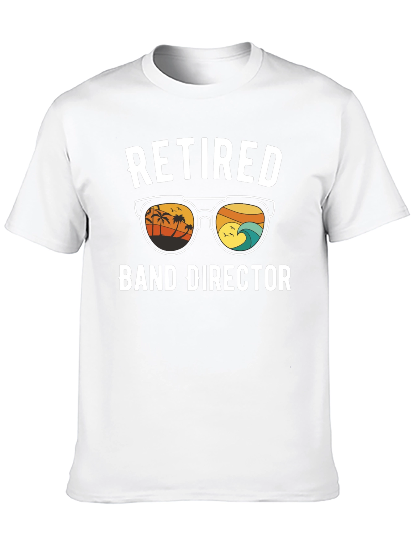 Retired Band Director T-Shirt