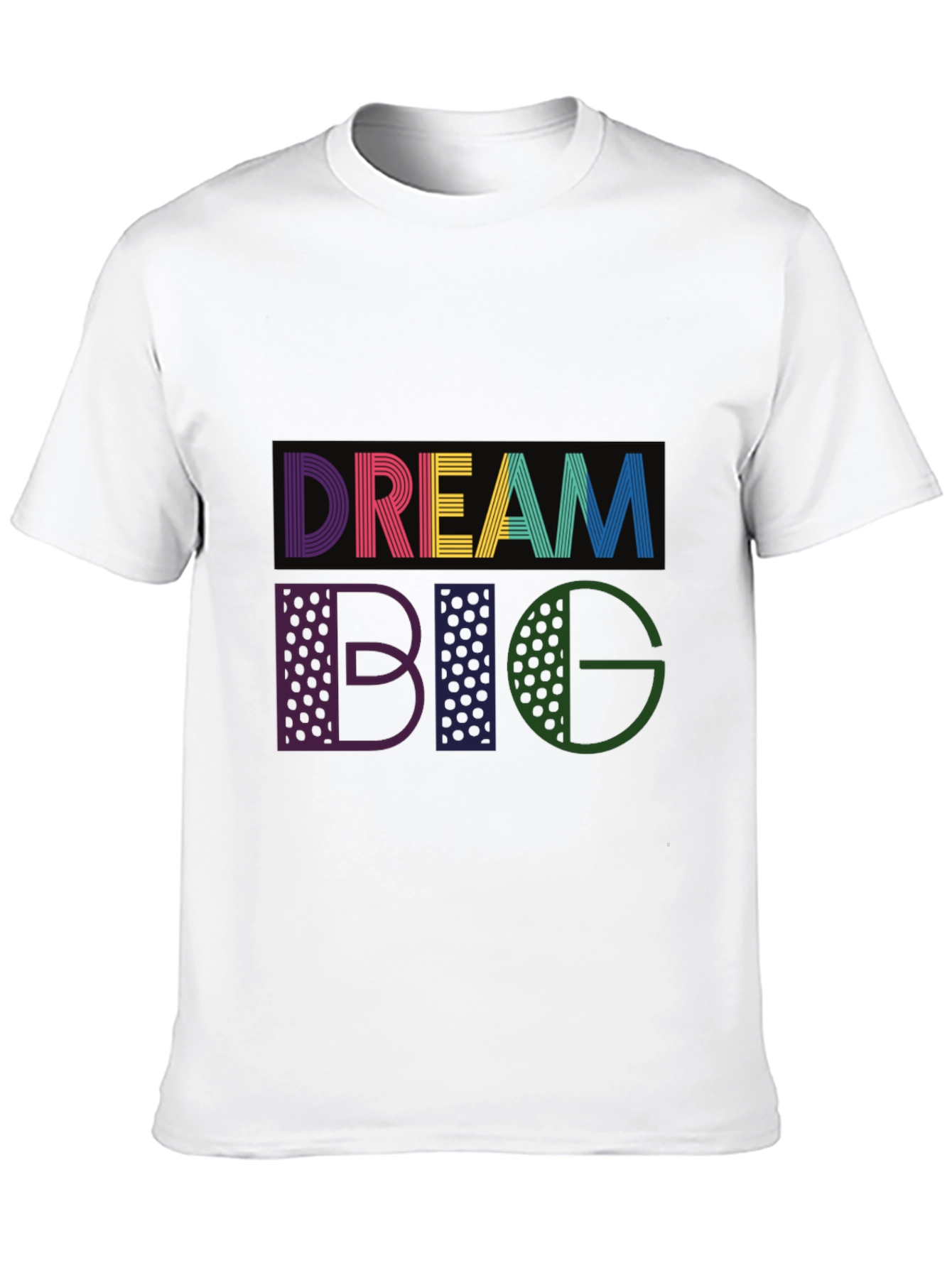 Dream Big Graphic T-Shirt