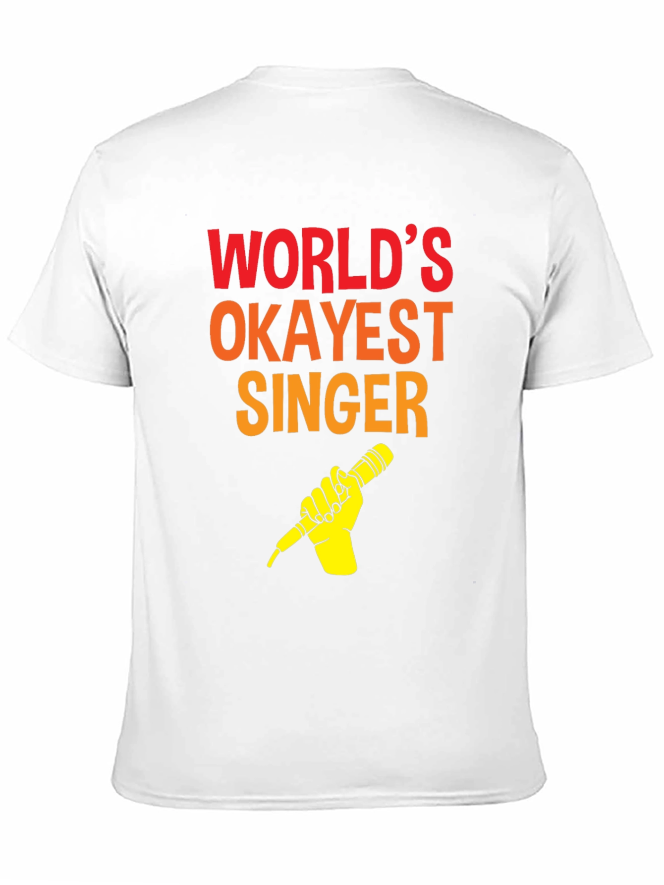 Worlds Okayest Singer T-Shirt - Funny Music Tee