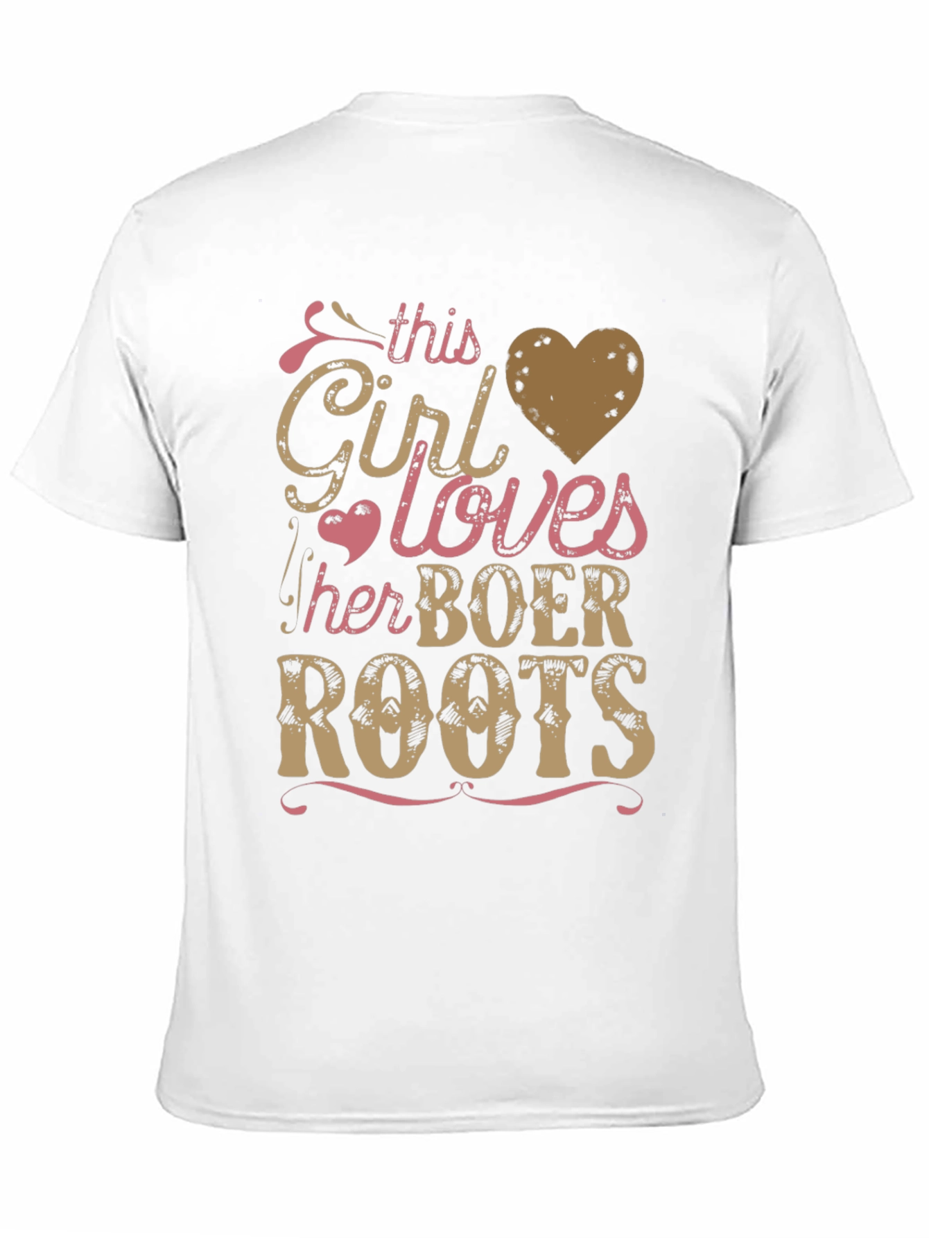 Boer Roots T-Shirt - This Girl Loves
