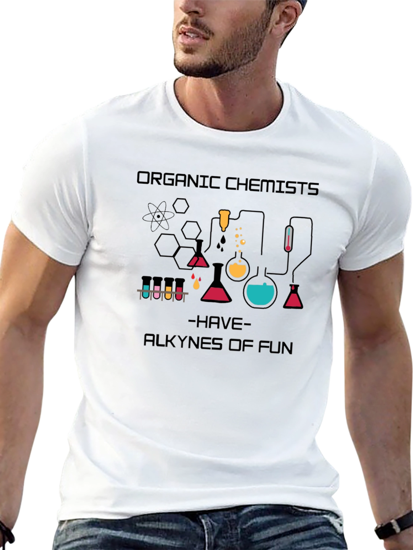Organic Chemists Have Alkynes of Fun T-Shirt