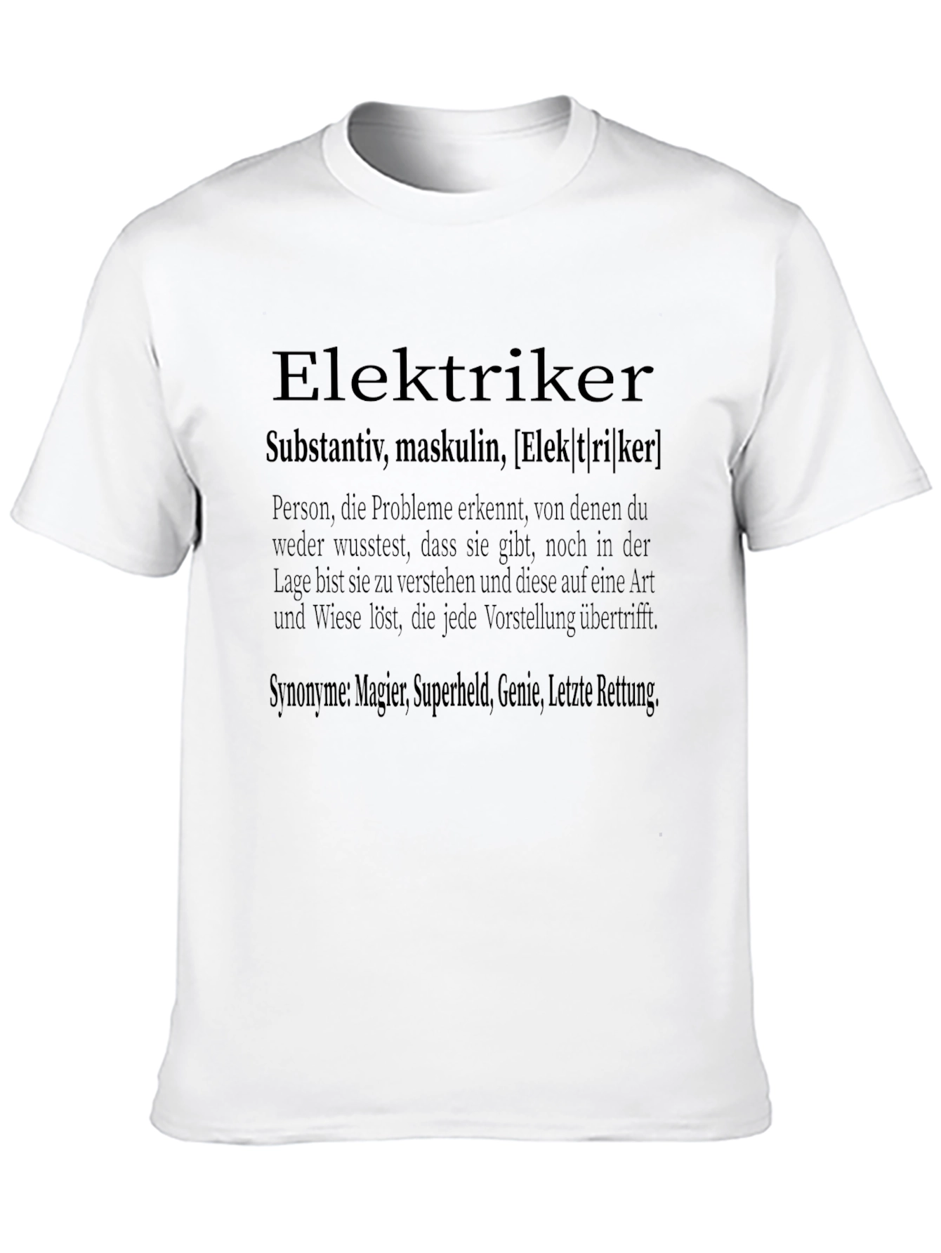Elektriker Definition Graphic Tee