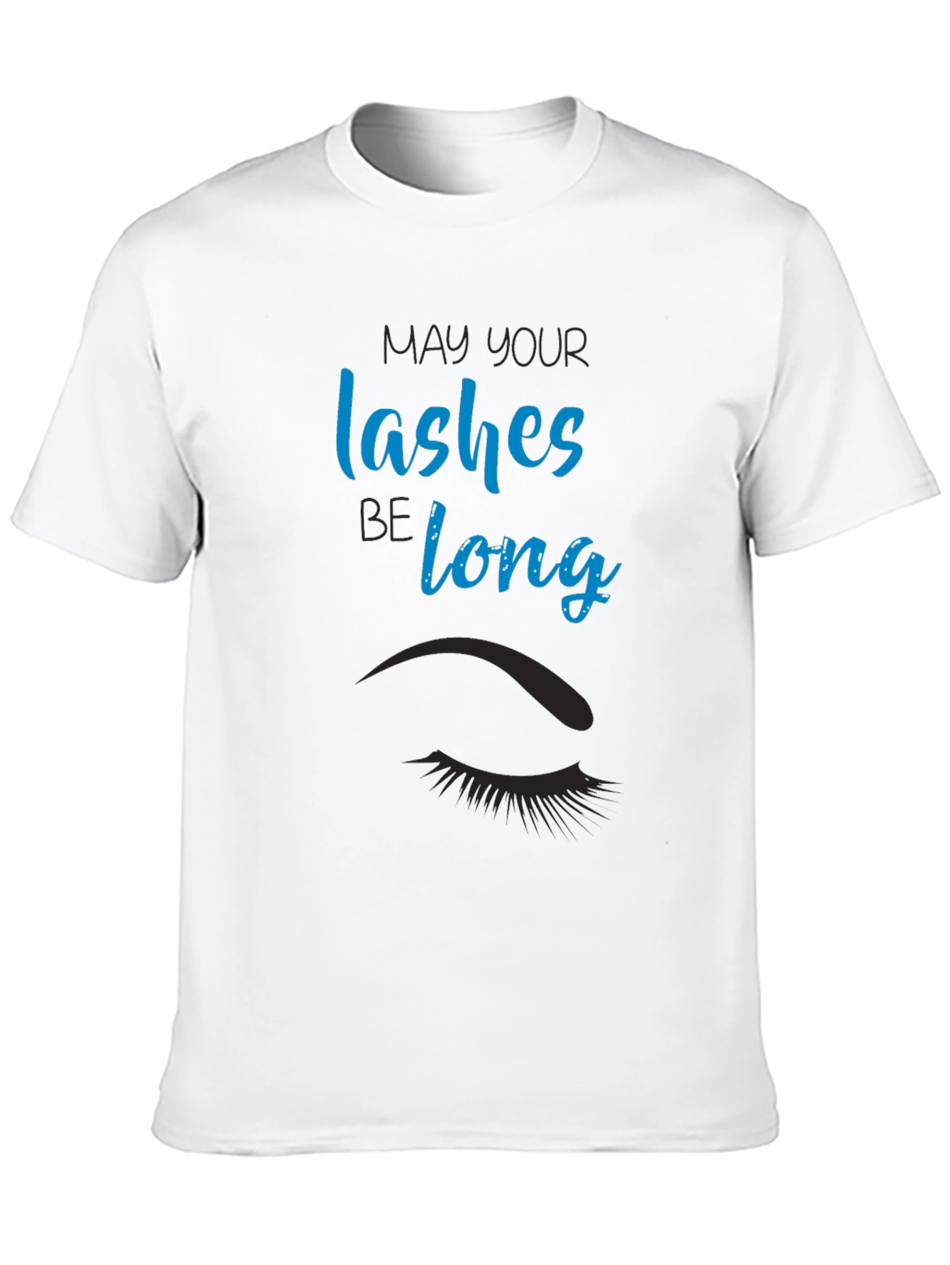 May Your Lashes Be Long Graphic Tee