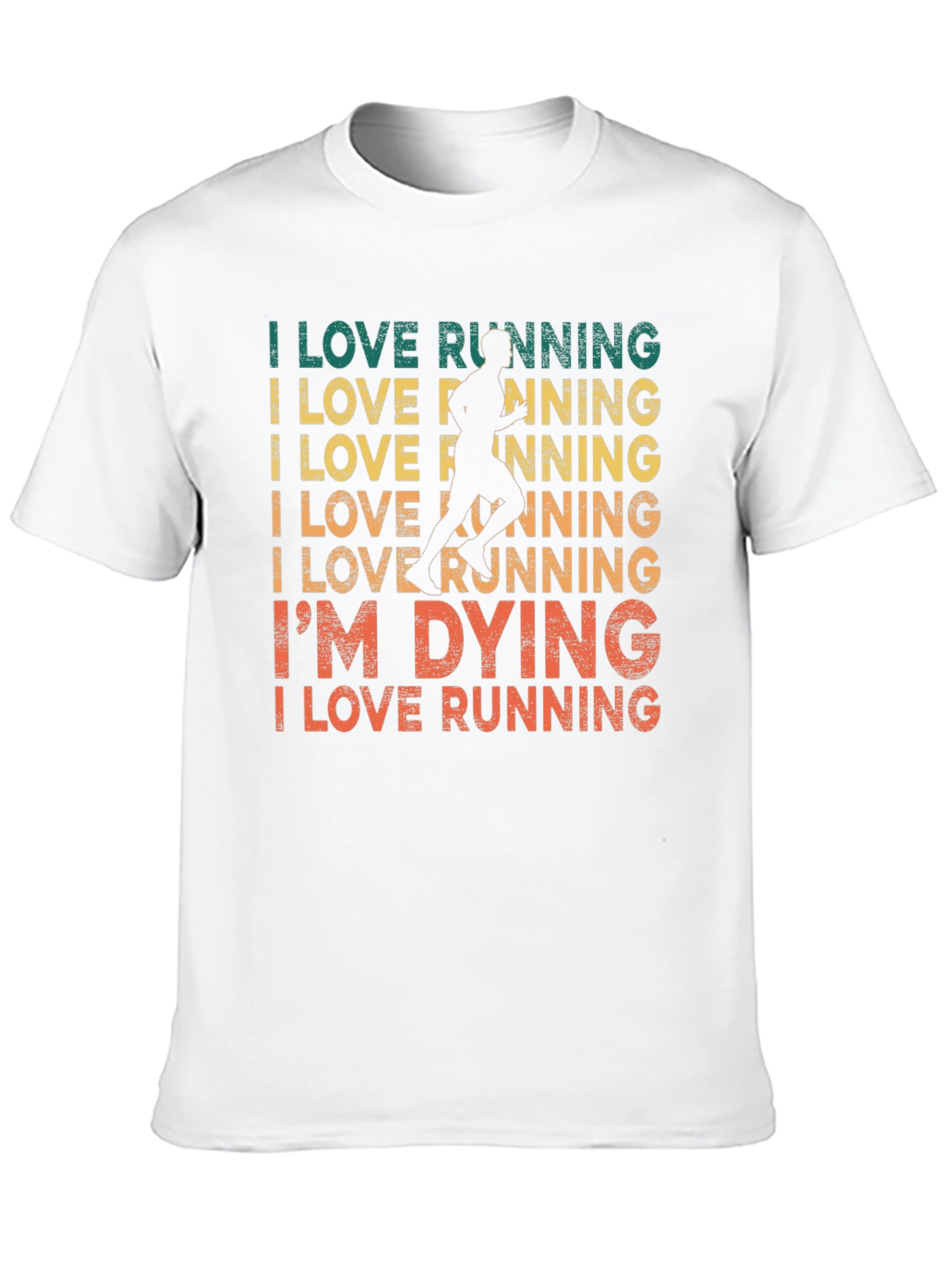 I Love Running T-Shirt - Funny Runners Tee