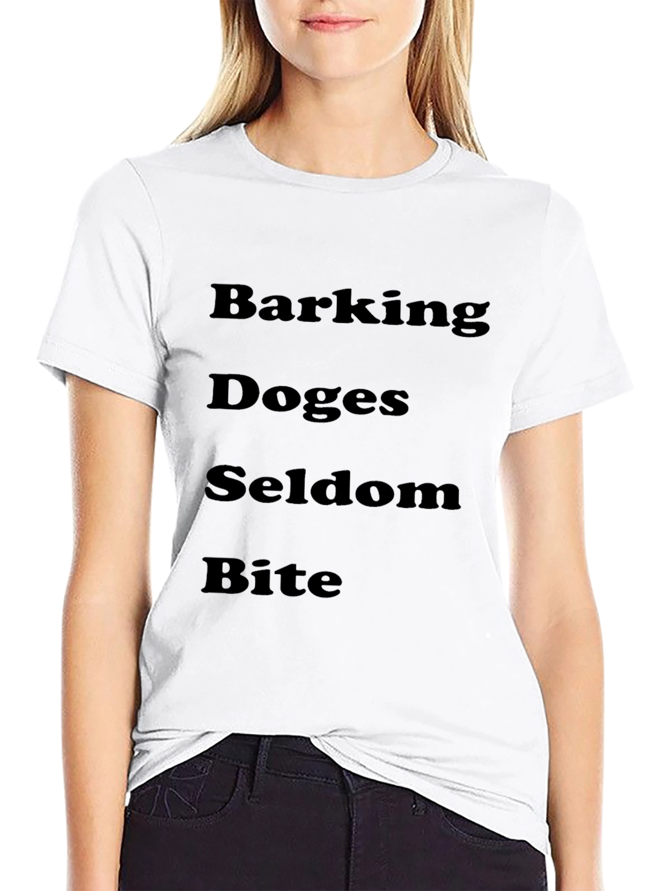 Barking Doges Seldom Bite Black T-Shirt