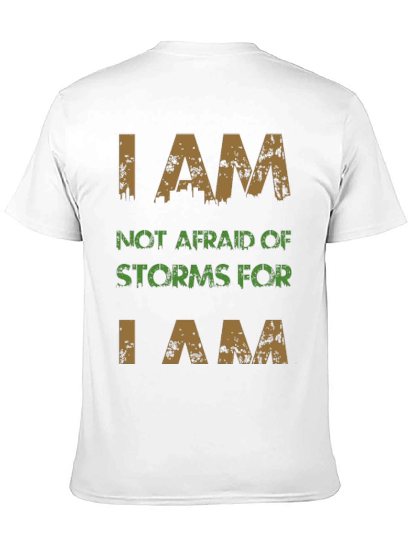 I AM T-Shirt - Fearless Storm Warrior