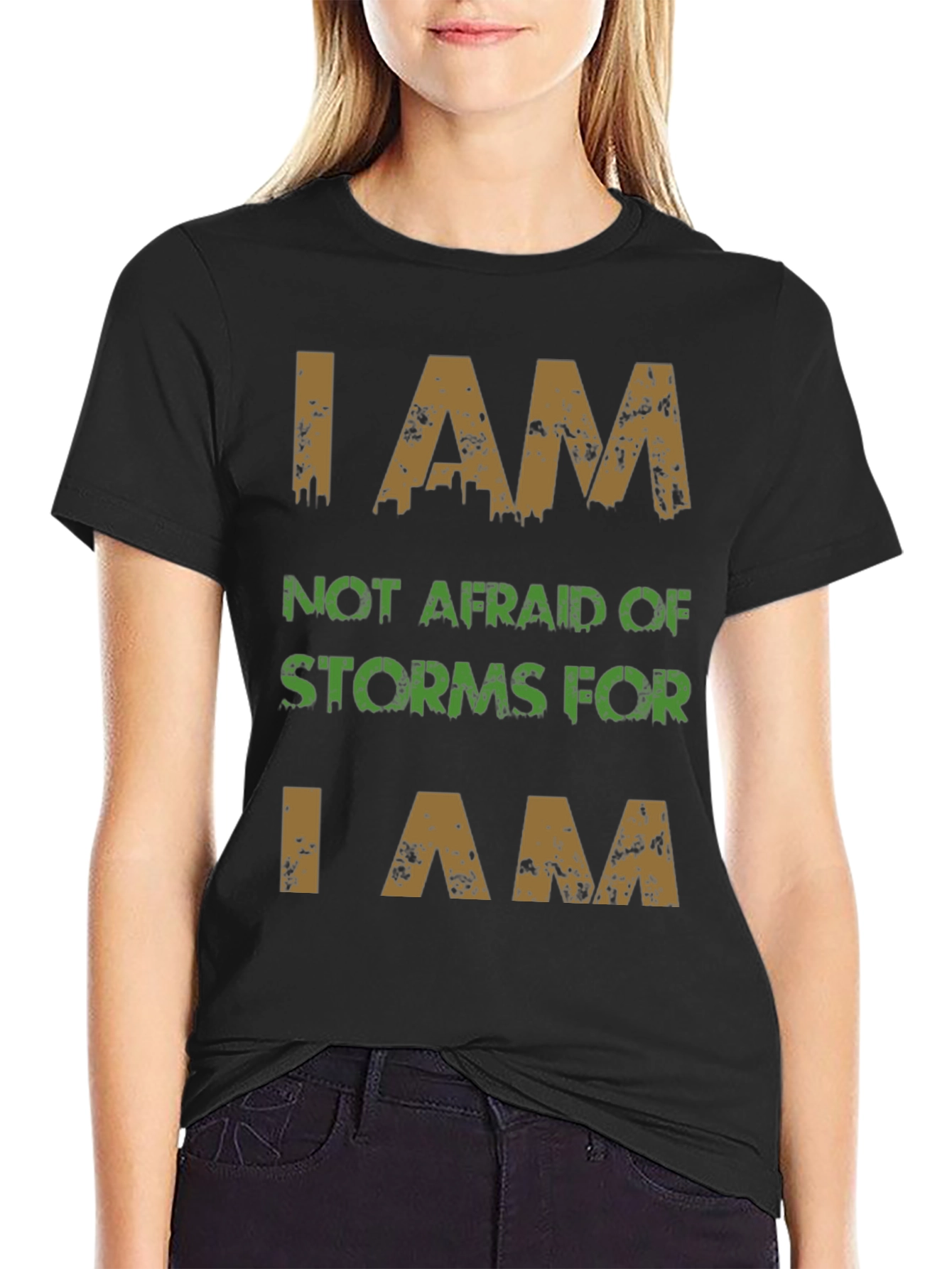 I AM T-Shirt - Fearless Storm Warrior