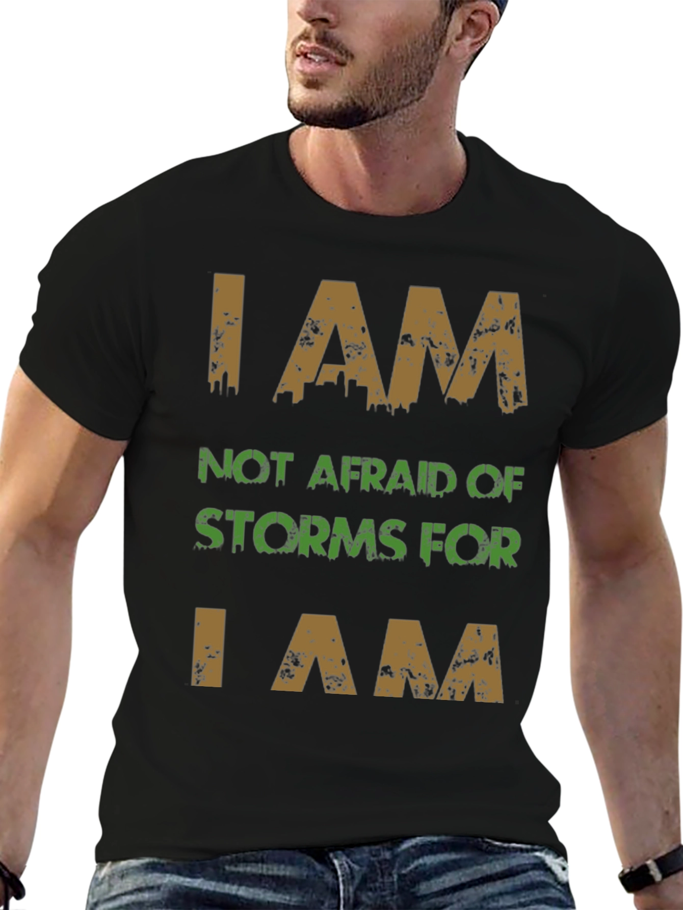 I AM T-Shirt - Fearless Storm Warrior
