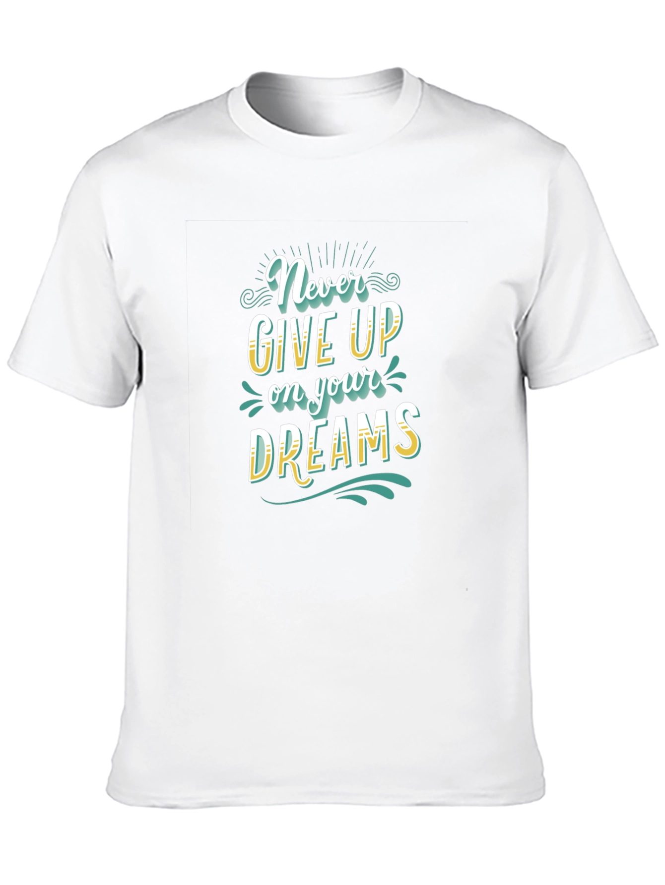 Never Give Up Dreams Graphic Tee