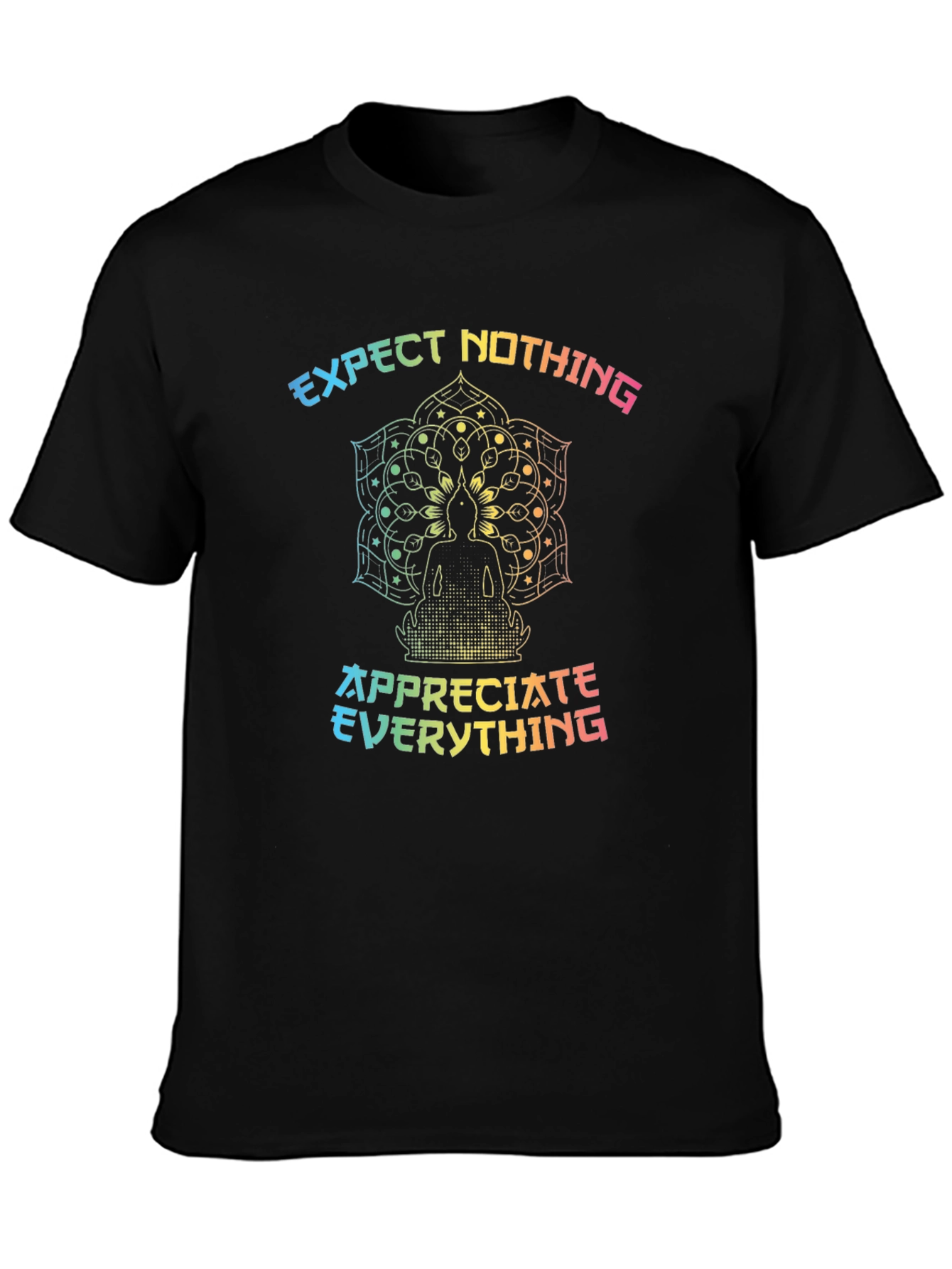 Expect Nothing Appreciate Everything Graphic Tee
